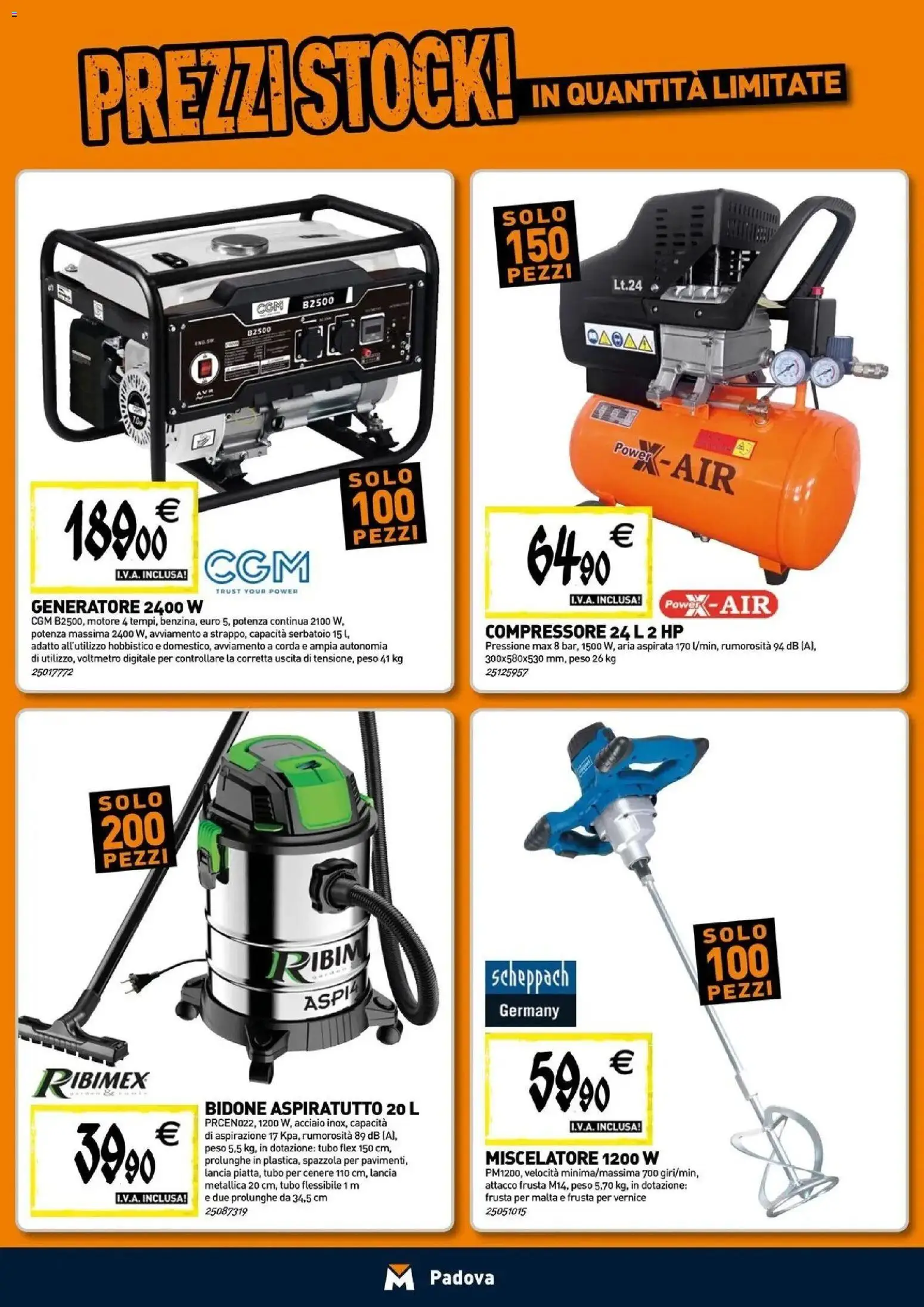 Nuovo TECNOMAT catalogo Padova dal 07/10/2026 > offerte anteprima 🛍️ | Pagina: 19 | Prodotti: Spazzola, Tubo, Miscelatore, Generatore