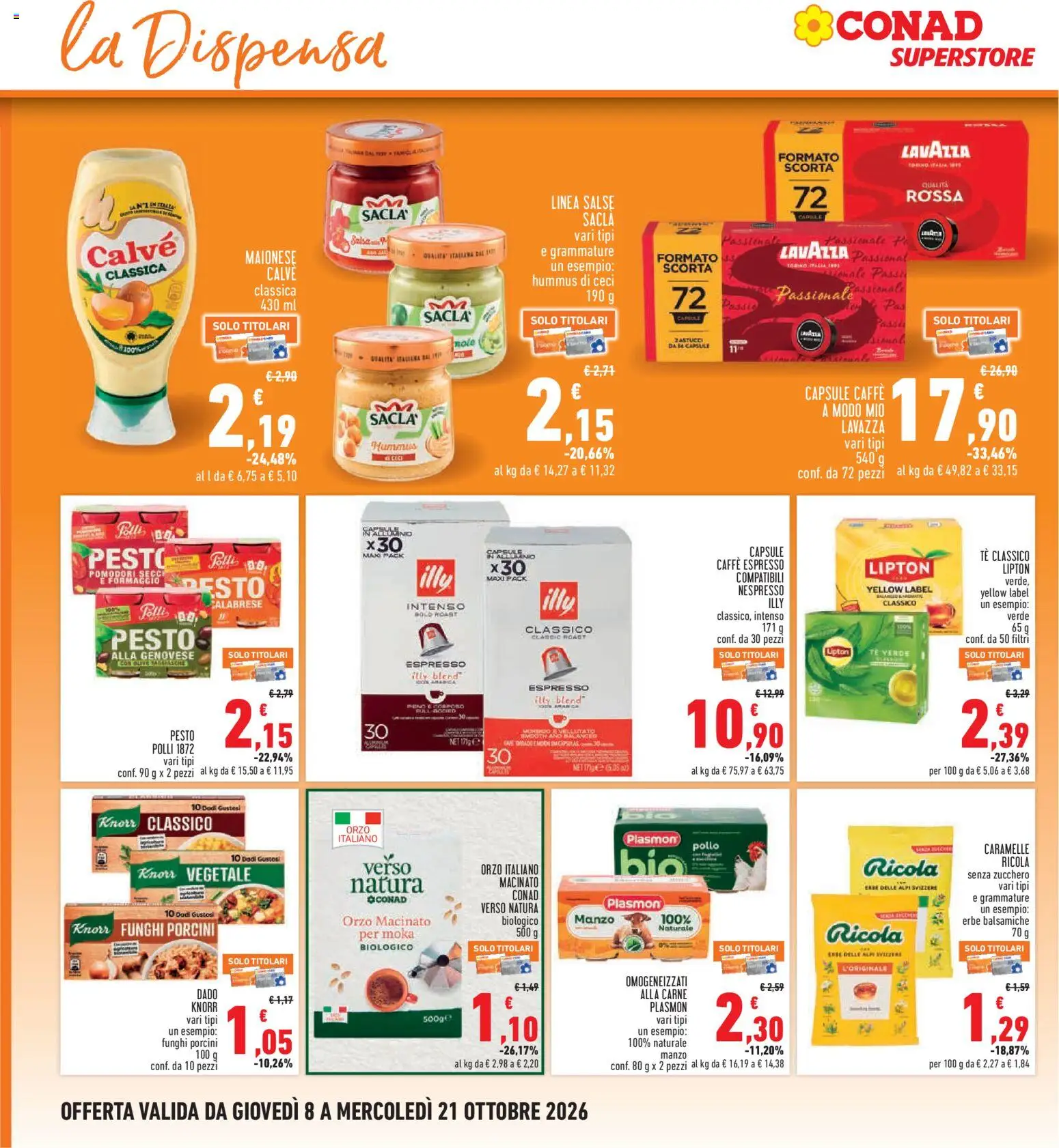 Volantino Conad del 08/10/2026 | Pagina: 16 | Prodotti: Caffè, Caramelle, Ceci, Illy