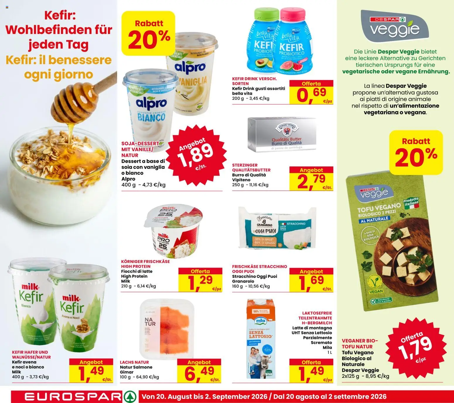 Volantino Eurospar del 17/08/2026 | Pagina: 8 | Prodotti: Vegan, Kefir, Piatti, Tofu