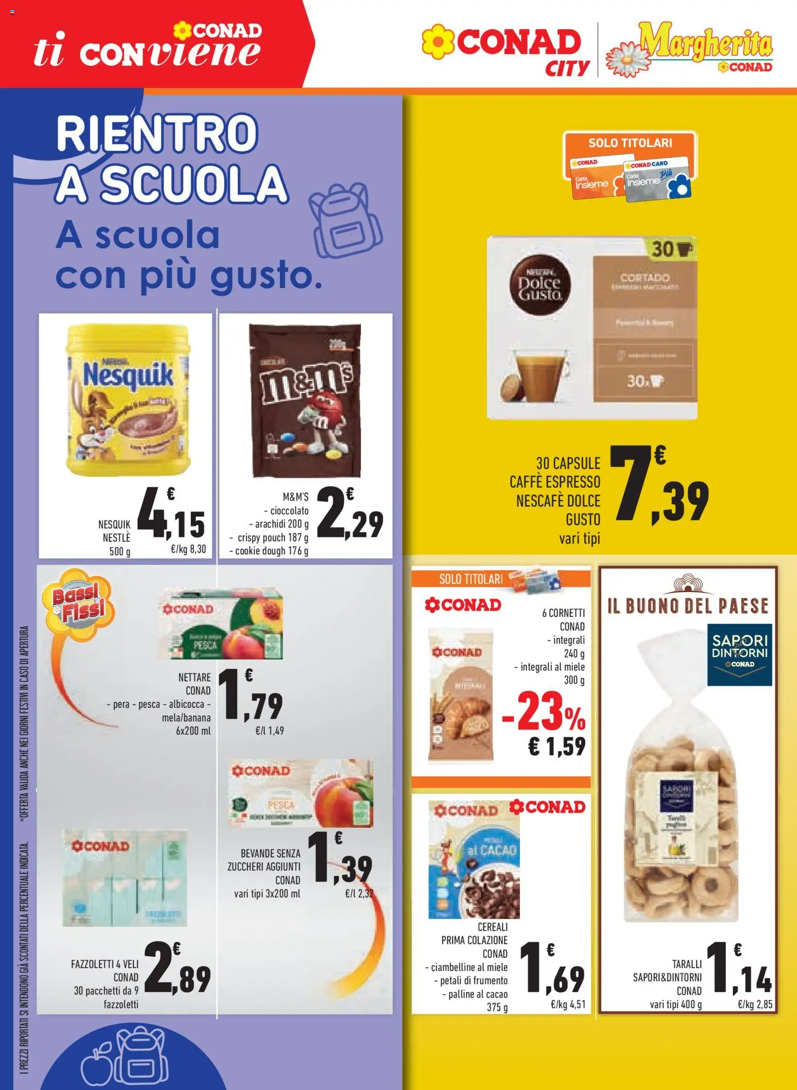 Volantino Conad del 26/08/2026 | Pagina: 8 | Prodotti: Pesca, Pera, Arachidi, Nescafé