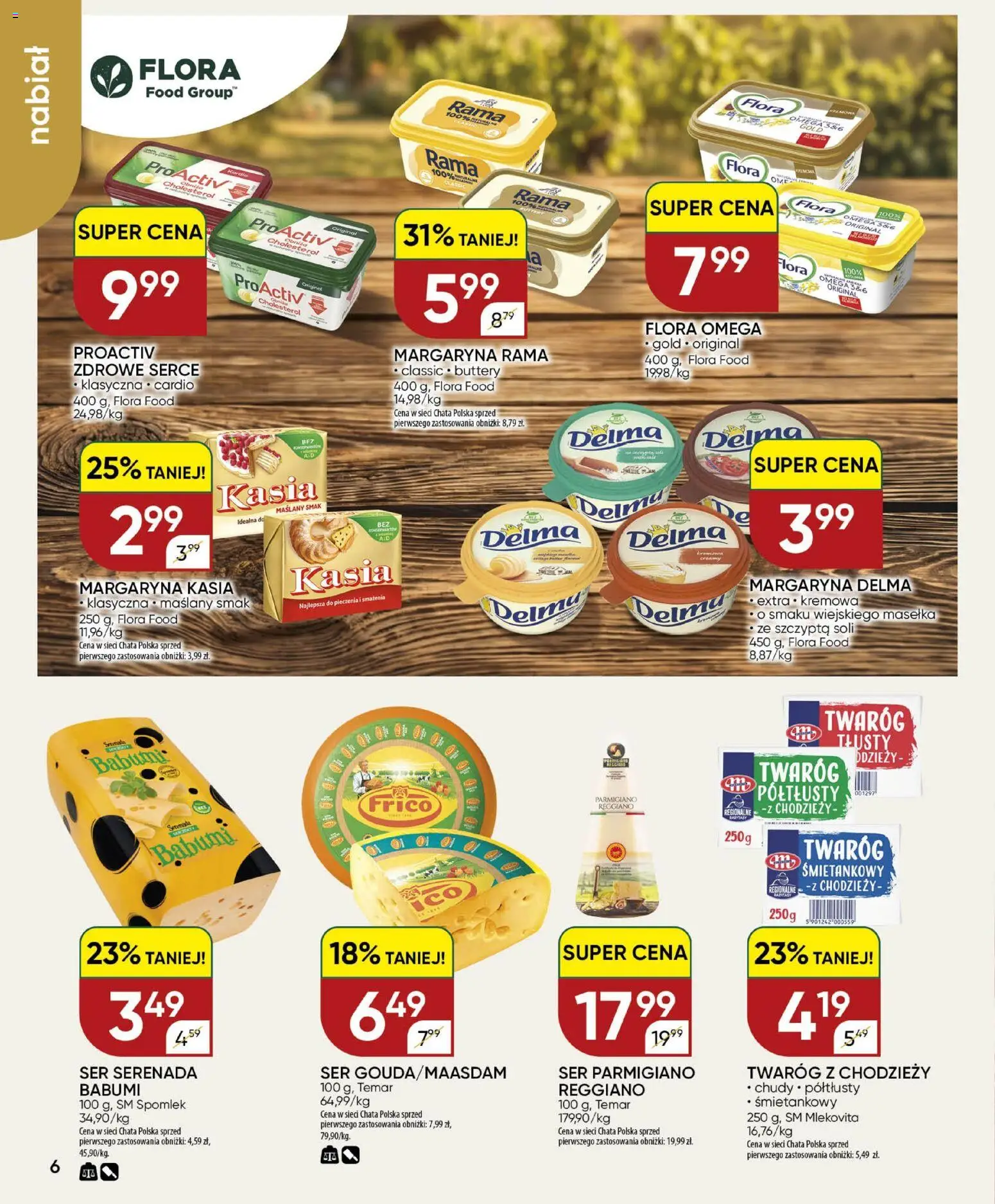 Chata Polska gazetka od 08.10.2026 | Strona: 6 | Produkty: Parmigiano Reggiano, Omega, Margaryna, Twaróg