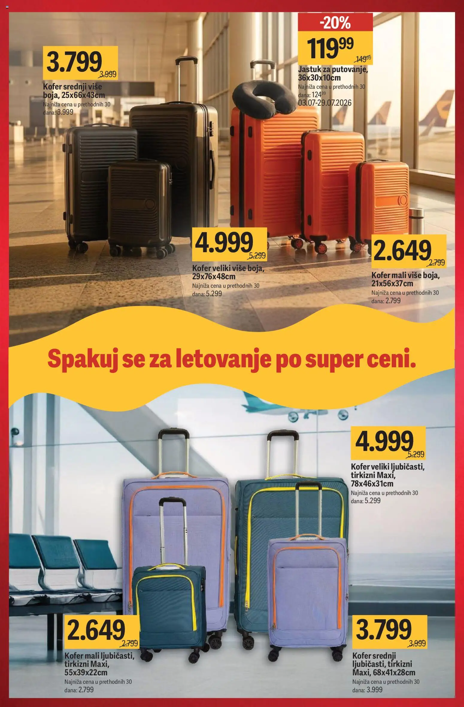 Mega Maxi katalog - važi od 02.07.2026 | Strana: 17 | Proizvode: Kofer, Jastuk