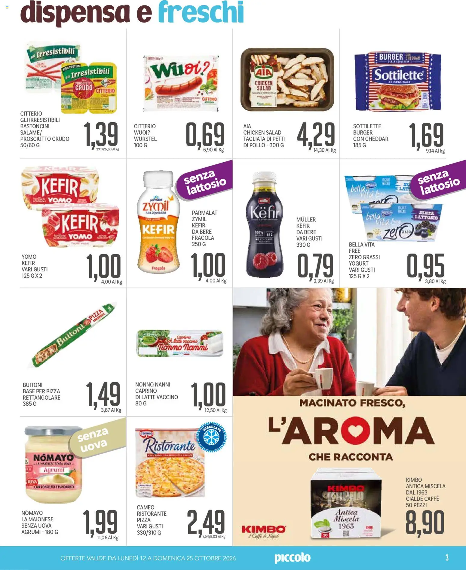 Volantino Piccolo del 12/10/2026 | Pagina: 3 | Prodotti: Pollo, Pompelmo, Maionese, Senza lattosio
