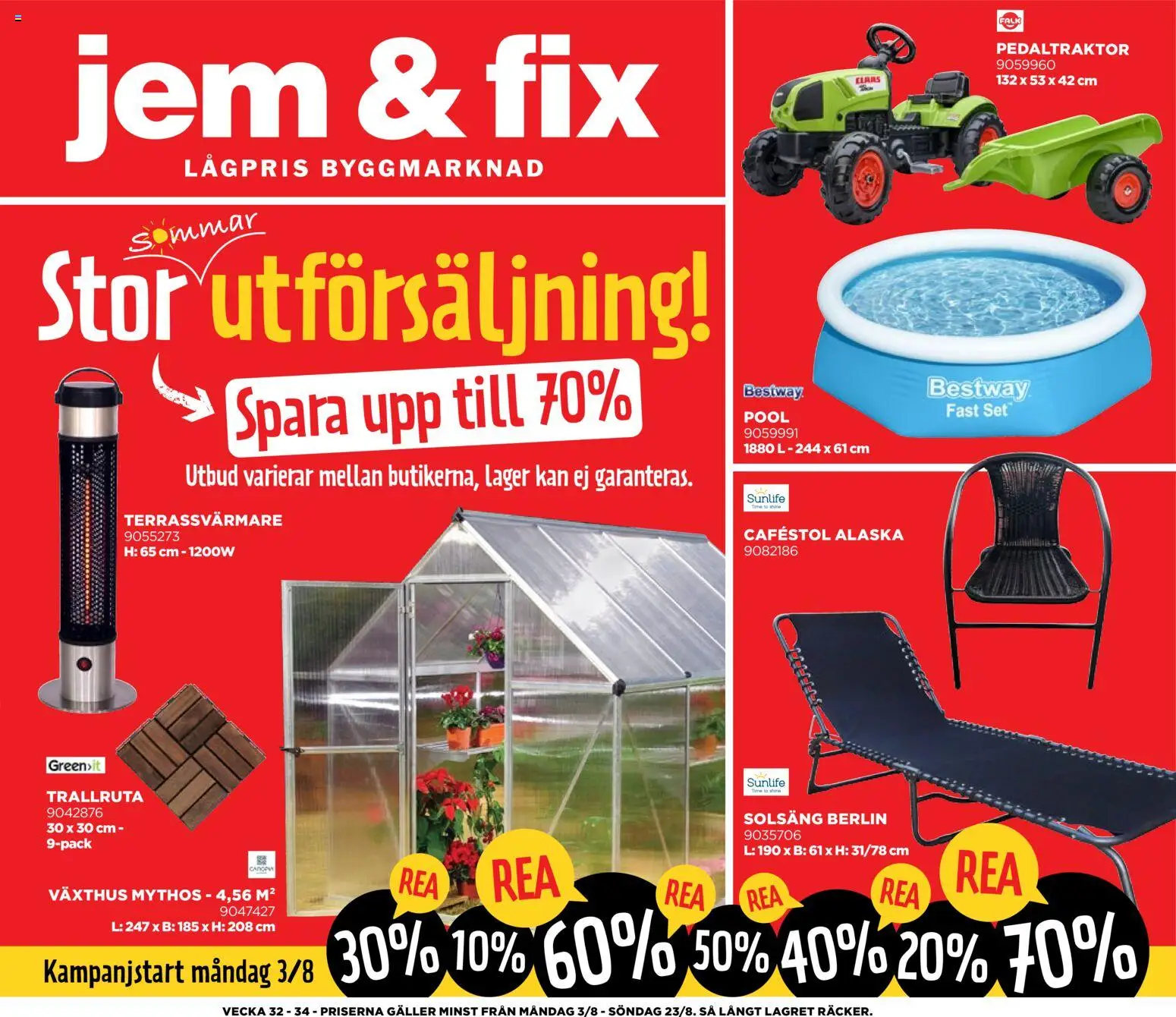 Jem & Fix reklamblad aktuell från 03/08/2026 | Sida: 1 | Produkter: Växthus, Pool, Solsäng, Set