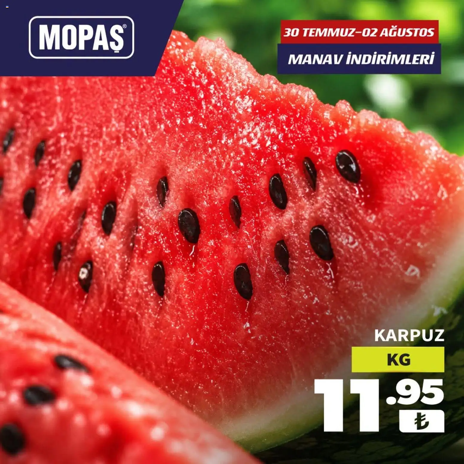 Mopaş Katalog - 31 Temmuz 2026 tarihinden itibaren geçerlidir | Sayfa: 2 | Ürünler: Karpuz