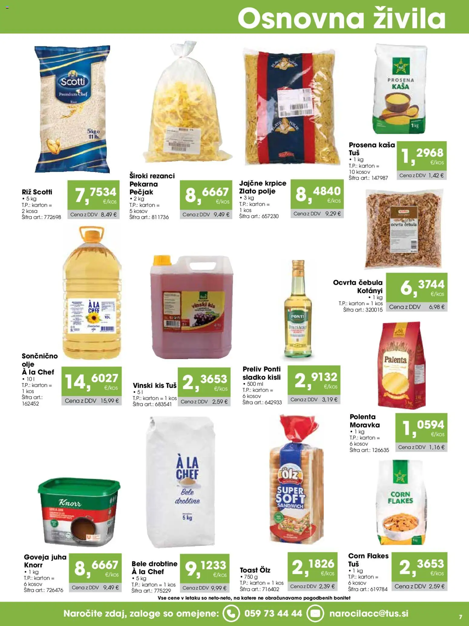 Novi Tuš katalog ponudbe – veljaven od 07.04.2026 | Stran: 7 | Izdelki: Toast, Kis, Riz, Cebula