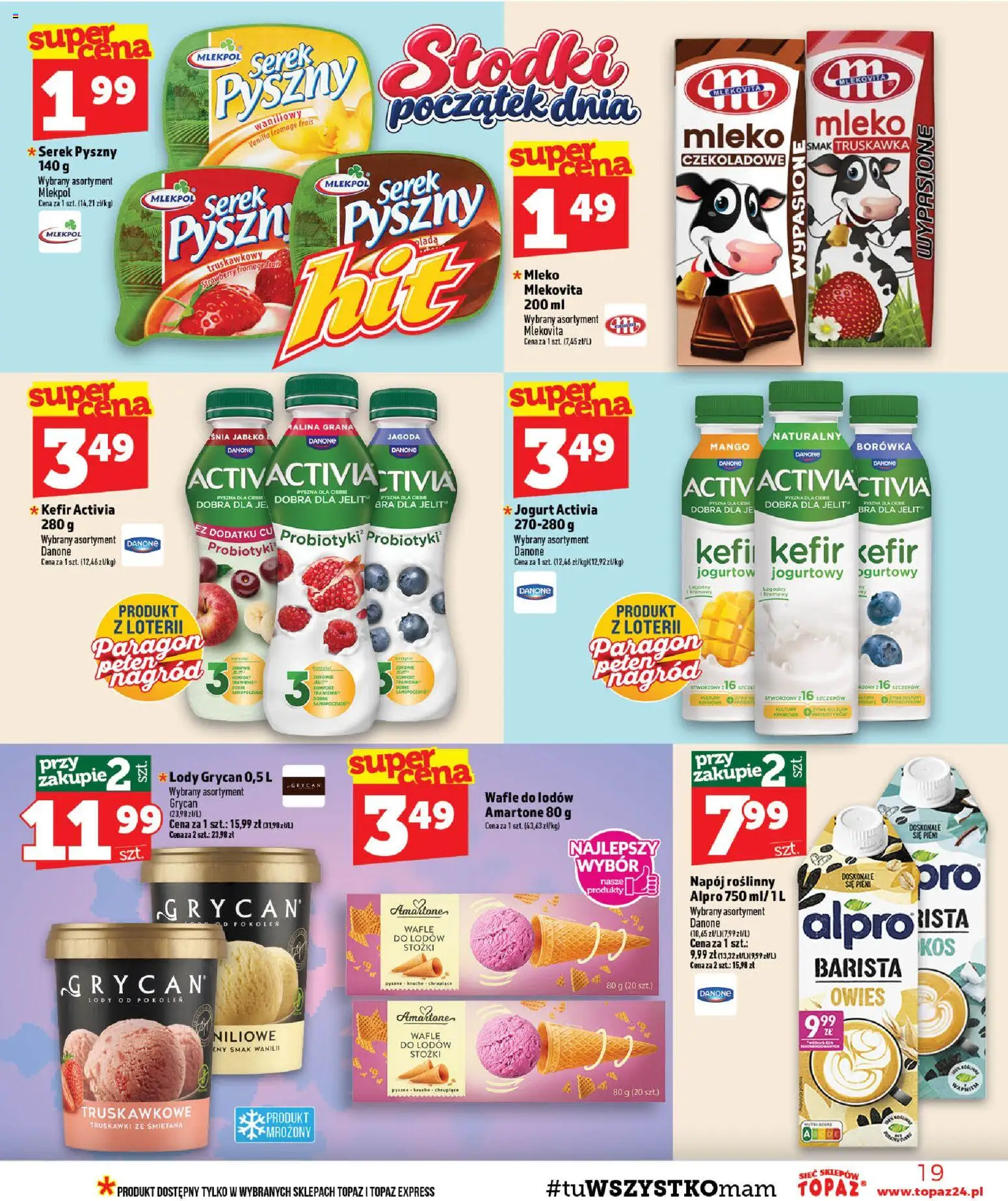 Topaz gazetka od 08.10.2026 | Strona: 19 | Produkty: Malina, Wafle, Lody Grycan, Jogurt