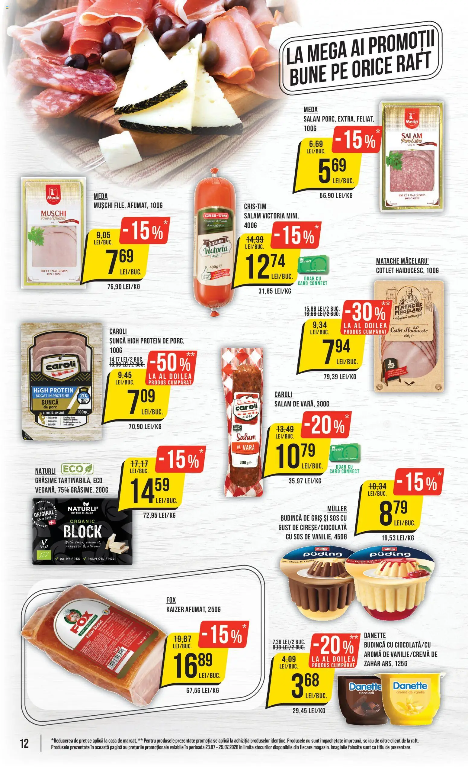 Noul catalog Mega Image – valabil de la 23.07.2026 | Pagină: 12 | Produse: Ciocolată, Salam, Șuncă, Sos