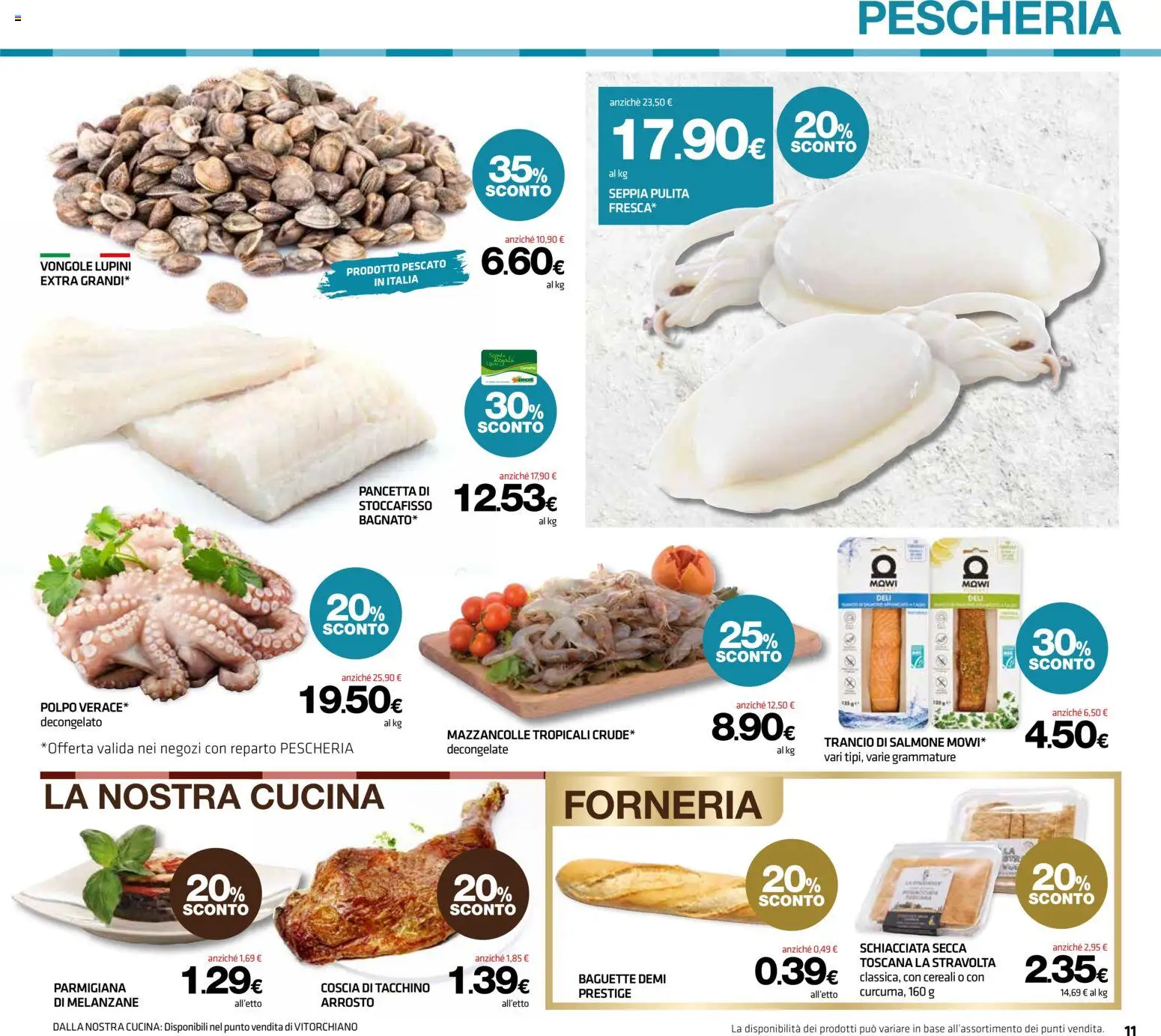 Volantino Superconti del 07.05.2026 | Pagina: 11 | Prodotti: Vongole, Polpo, Tacchino, Melanzane