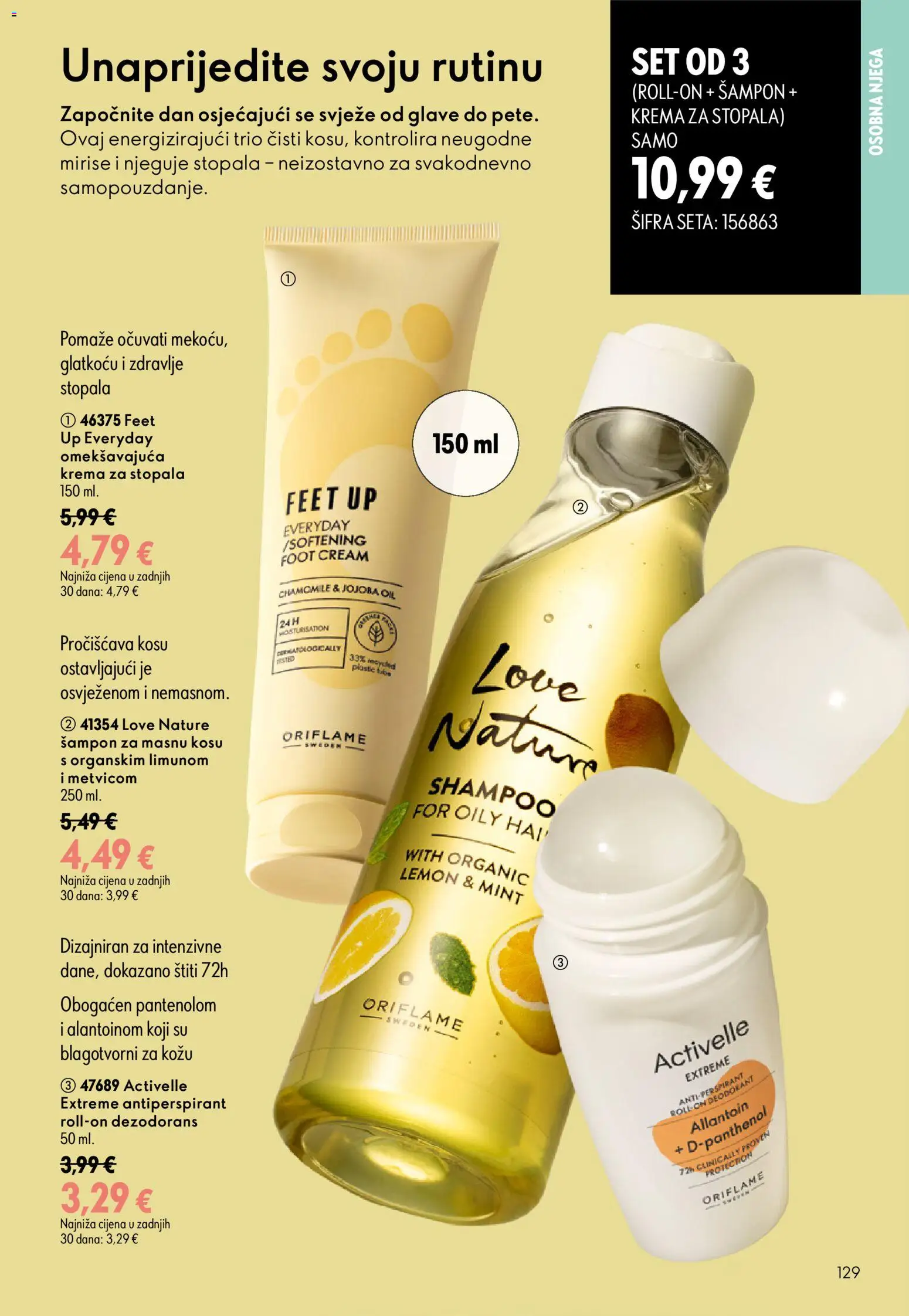 Oriflame katalog | vrijedi od 26.08.2026 | Stranica: 129 | Proizvodi: Krema za stopala, Dezodorans, Antiperspirant, Krema