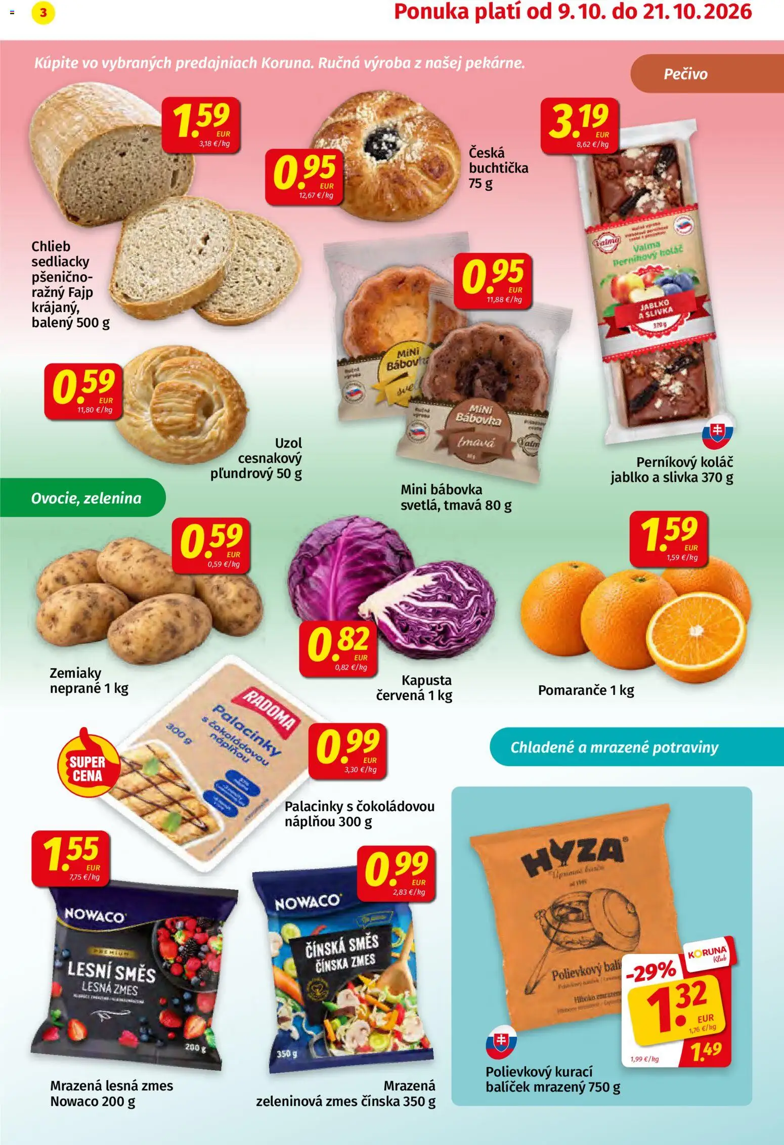 Nové Koruna akcie – leták je platný od 09.10.2026 | Strana: 3 | Produkty: Chlieb, Koláč, Zelenina, Pečivo
