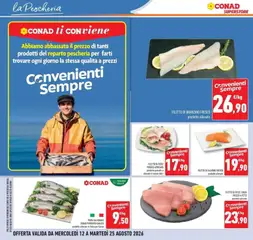 Anteprima del volantino TROTA SALMONATA, trota salmonata conad percorso qualita prodotto allevato in Italia per Conad valido a partire dal 12/08/2026 | Pagina: 14