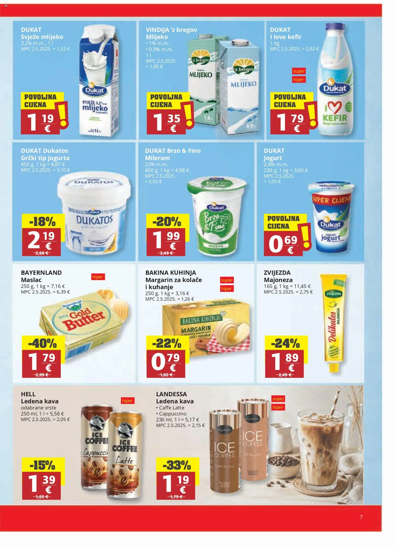 Ribola katalog | vrijedi od 07.09.2026 | Stranica: 7 | Proizvodi: Margarin, Ledena kava, Majoneza, Kefir
