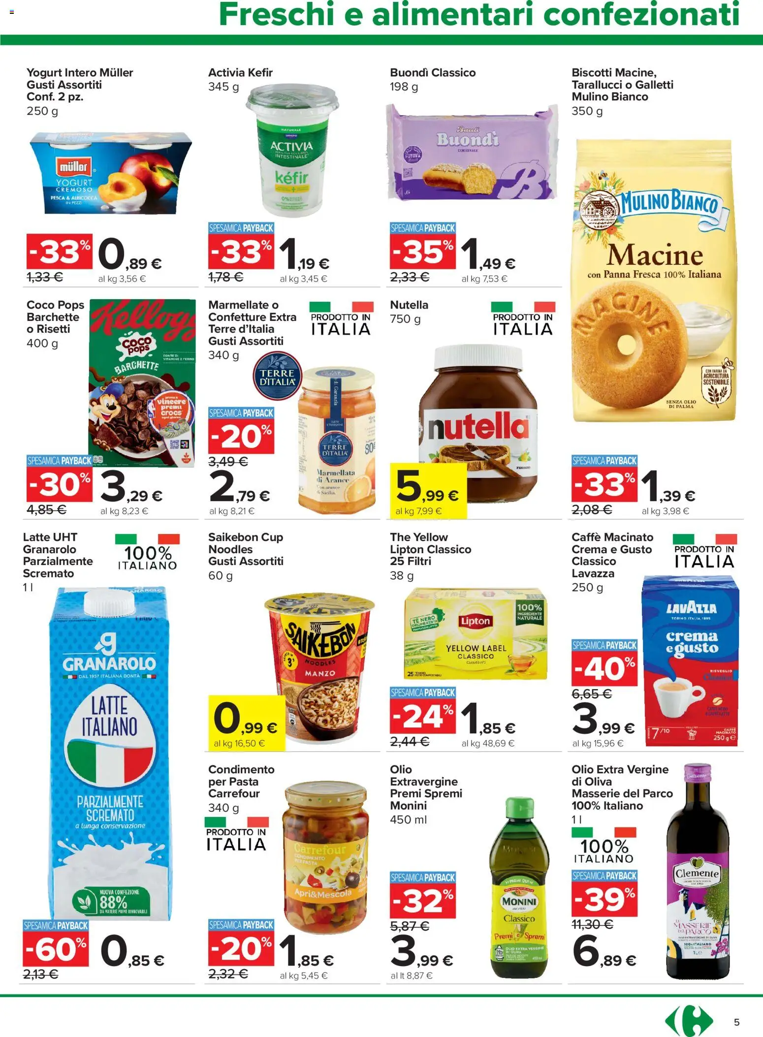 Volantino Carrefour del 16/07/2026 | Pagina: 5 | Prodotti: Caffè, Arance, Olio, Pasta