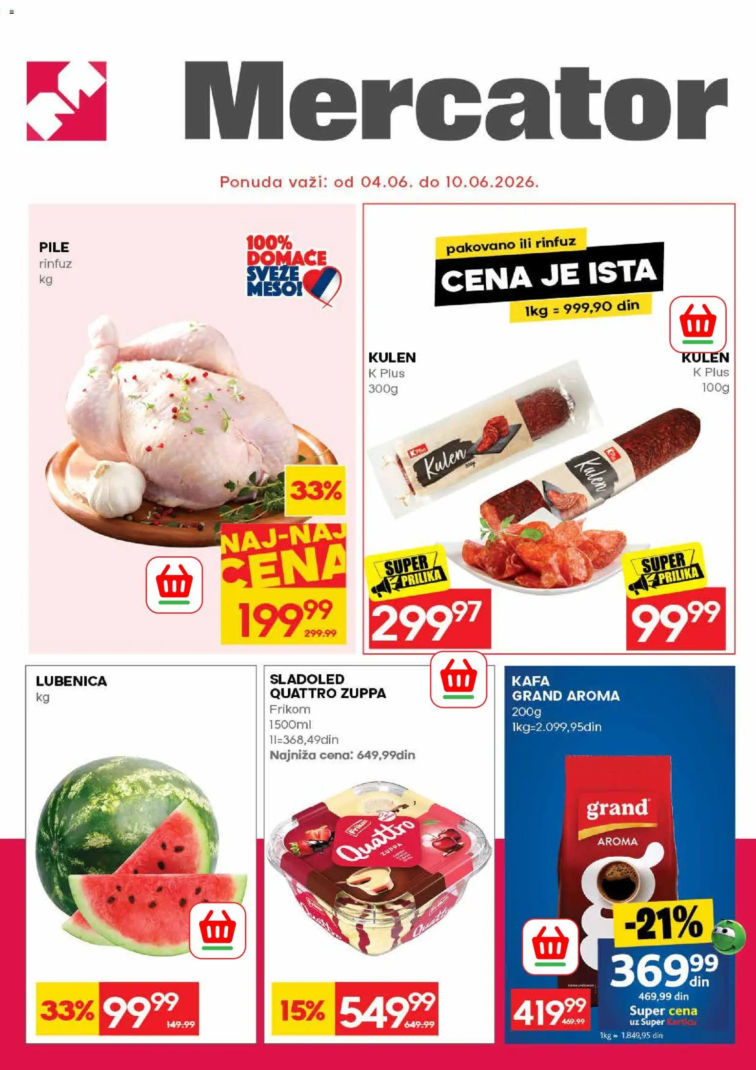 Mercator katalog - važi od 04.06.2026 | Strana: 1 | Proizvode: Sladoled, Kulen, Pile, Kafa