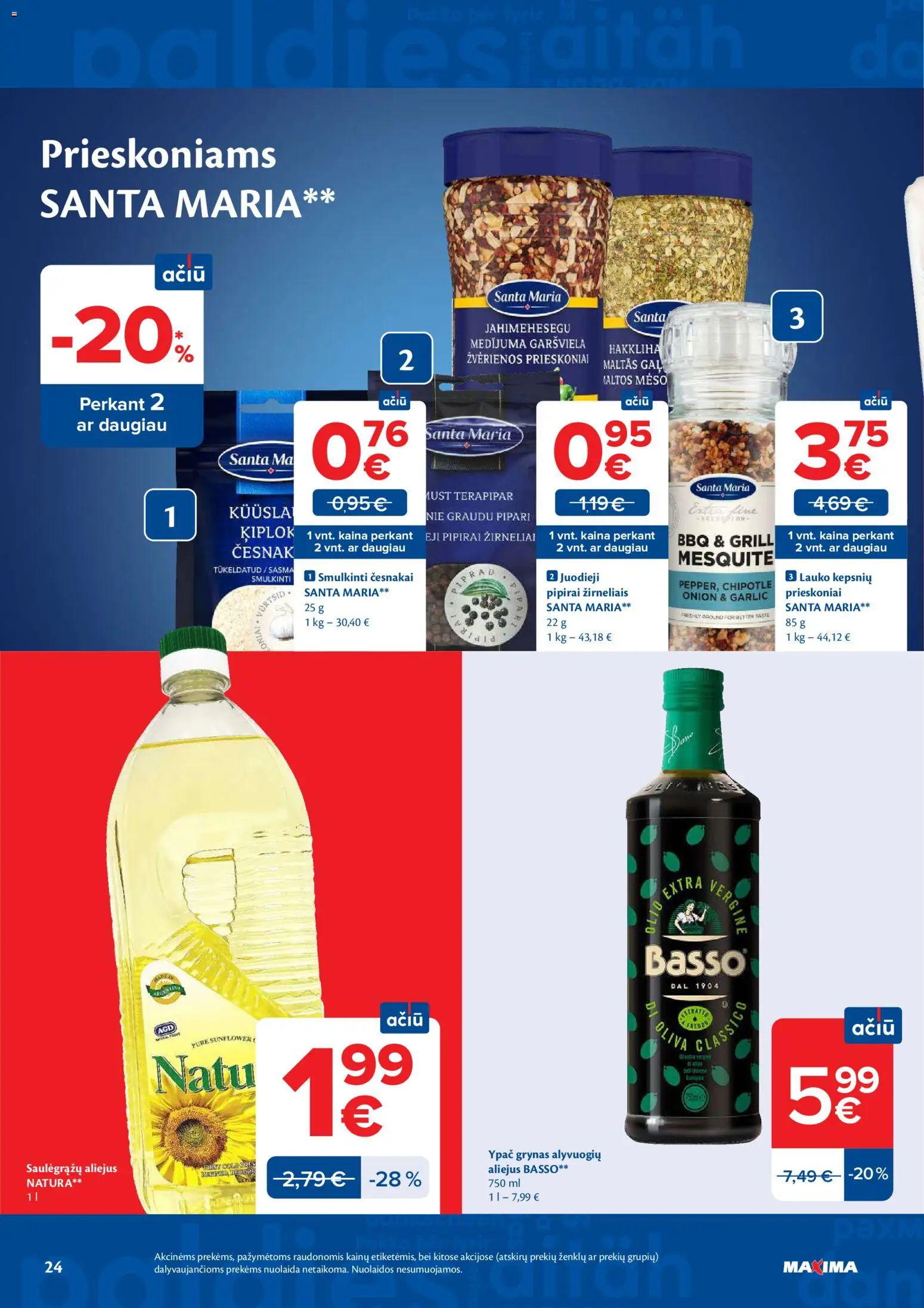 MAXIMA akcijos nuo 19.05.2026 | Puslapis: 24 | Prekių: Aliejus, Alyvuogių aliejus, Prieskoniai, Žirneliai