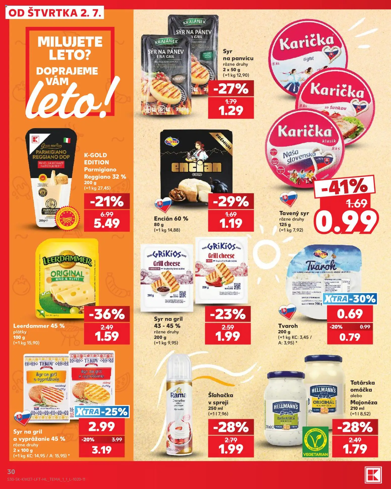 Kaufland SK akciós ujság - amely érvényes a következő dátumtól: 2026.07.02. | Oldal: 30