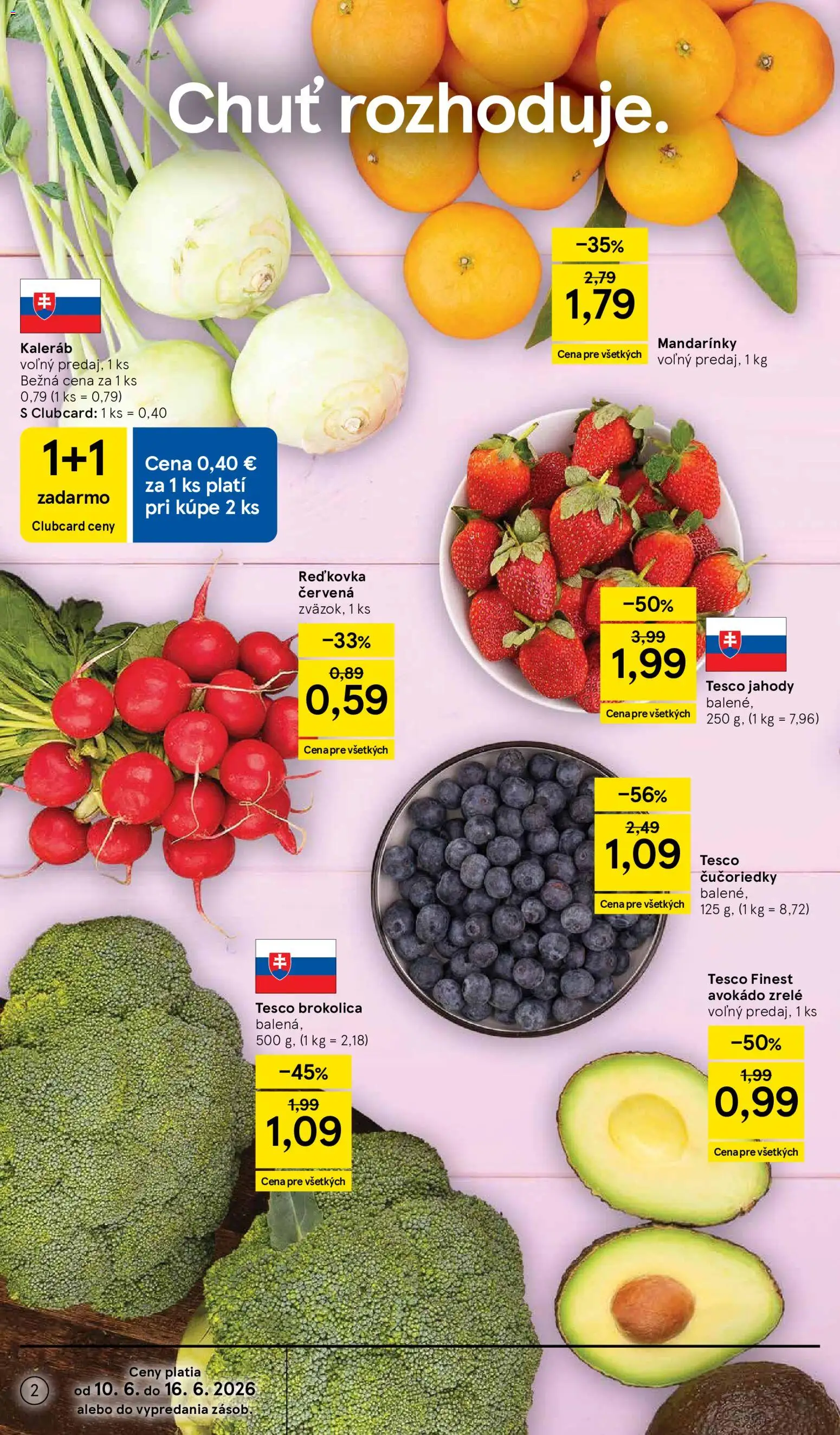 Nové Tesco akcie – leták je platný od 10.06.2026 | Strana: 2 | Produkty: Brokolica, Jahody, Mandarinky, Avokádo