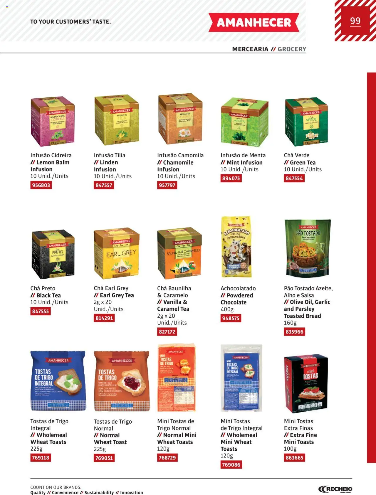 Recheio AS NOSSAS MARCAS │ válido de 19/12/2023 | Página: 99 | Produtos: Tostas, Pão, Chocolate, Chá