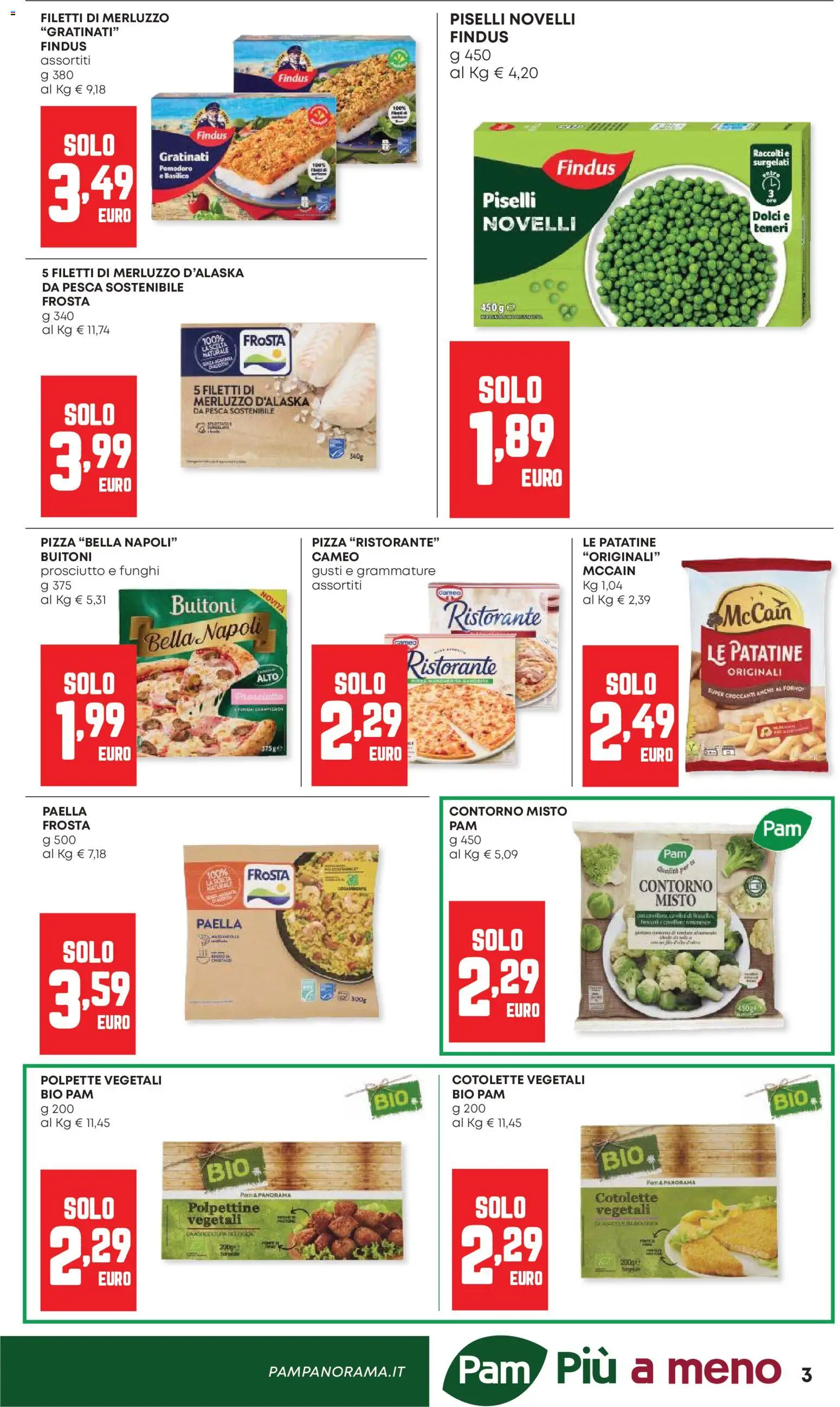 Volantino Panorama del 04.06.2026 | Pagina: 3 | Prodotti: Pizza, Patatine, Pesca, Polpette