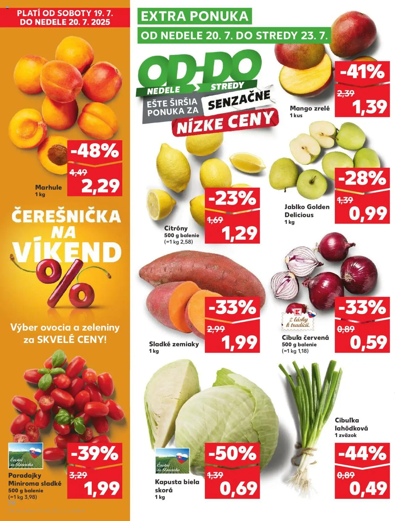 Nové Kaufland akcie – leták je platný od 17.07.2025 | Strana: 74 | Produkty: Kapusta biela, Zemiaky, Mango, Marhule