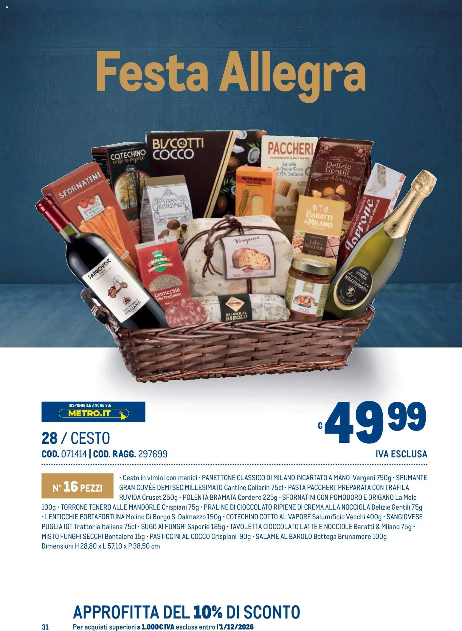 Volantino Metro del 19/10/2026 | Pagina: 31 | Prodotti: Pasticcini, Biscotti, Cocco, Paccheri