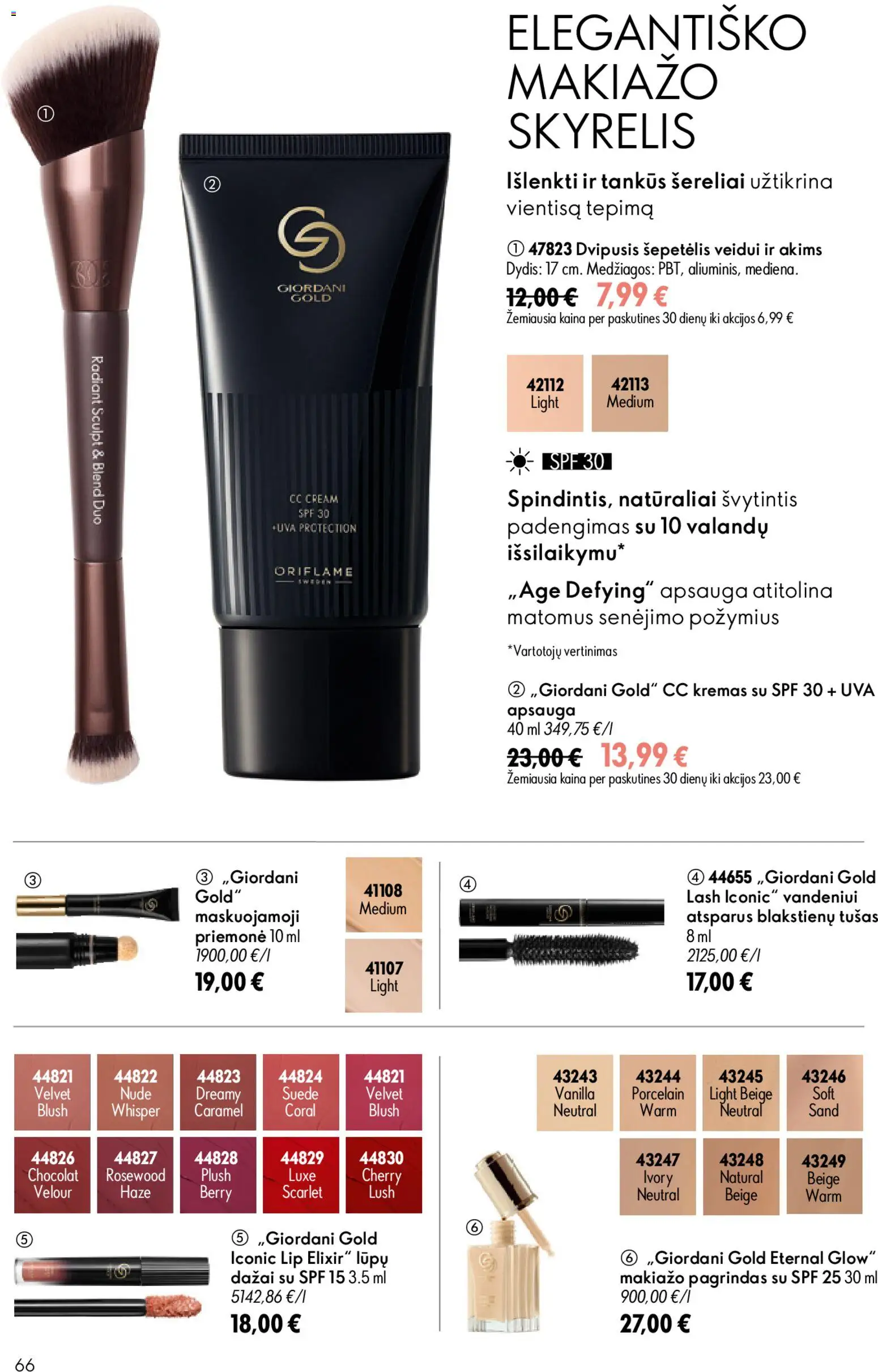 Oriflame akcijos nuo 24.06.2026 | Puslapis: 66 | Prekių: Makiažo pagrindas, CC kremas, Tušas, Kremas