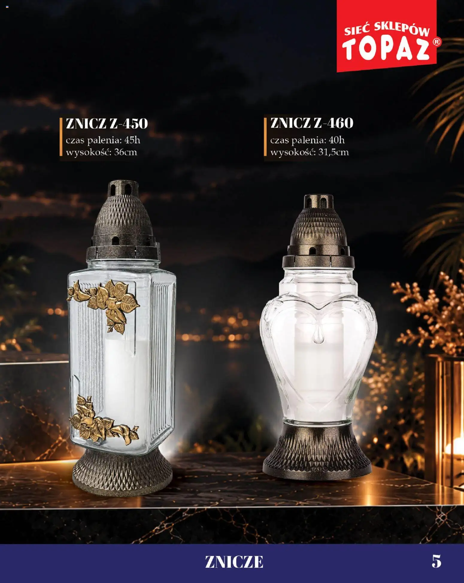Topaz gazetka - Znicze od 09.10.2026 | Strona: 5 | Produkty: Znicze