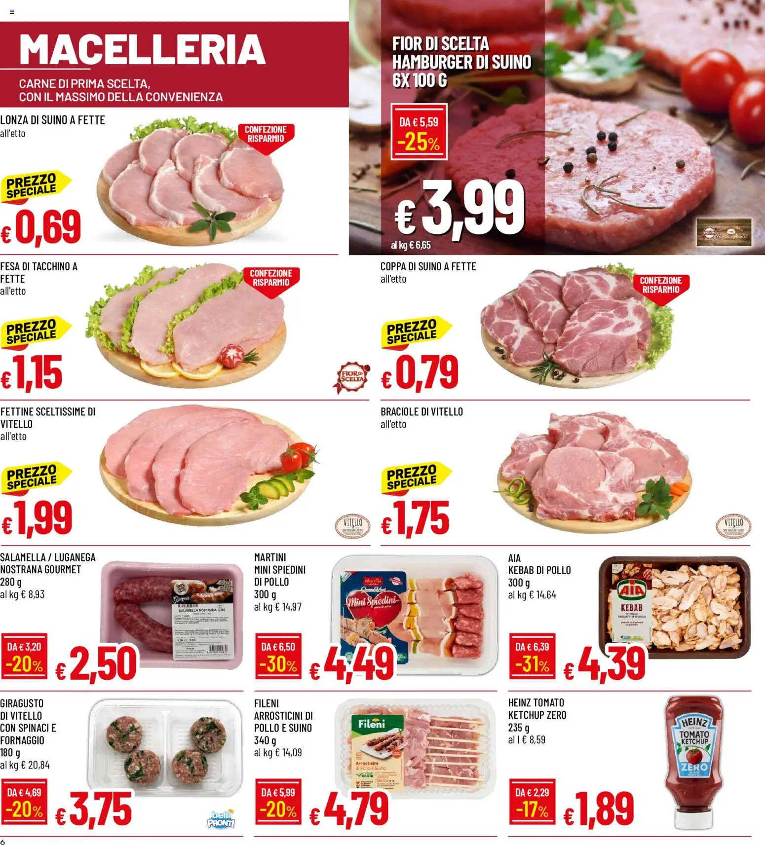 Volantino Galassia del 25/06/2026 | Pagina: 6 | Prodotti: Pollo, Suino, Tacchino, Spiedini