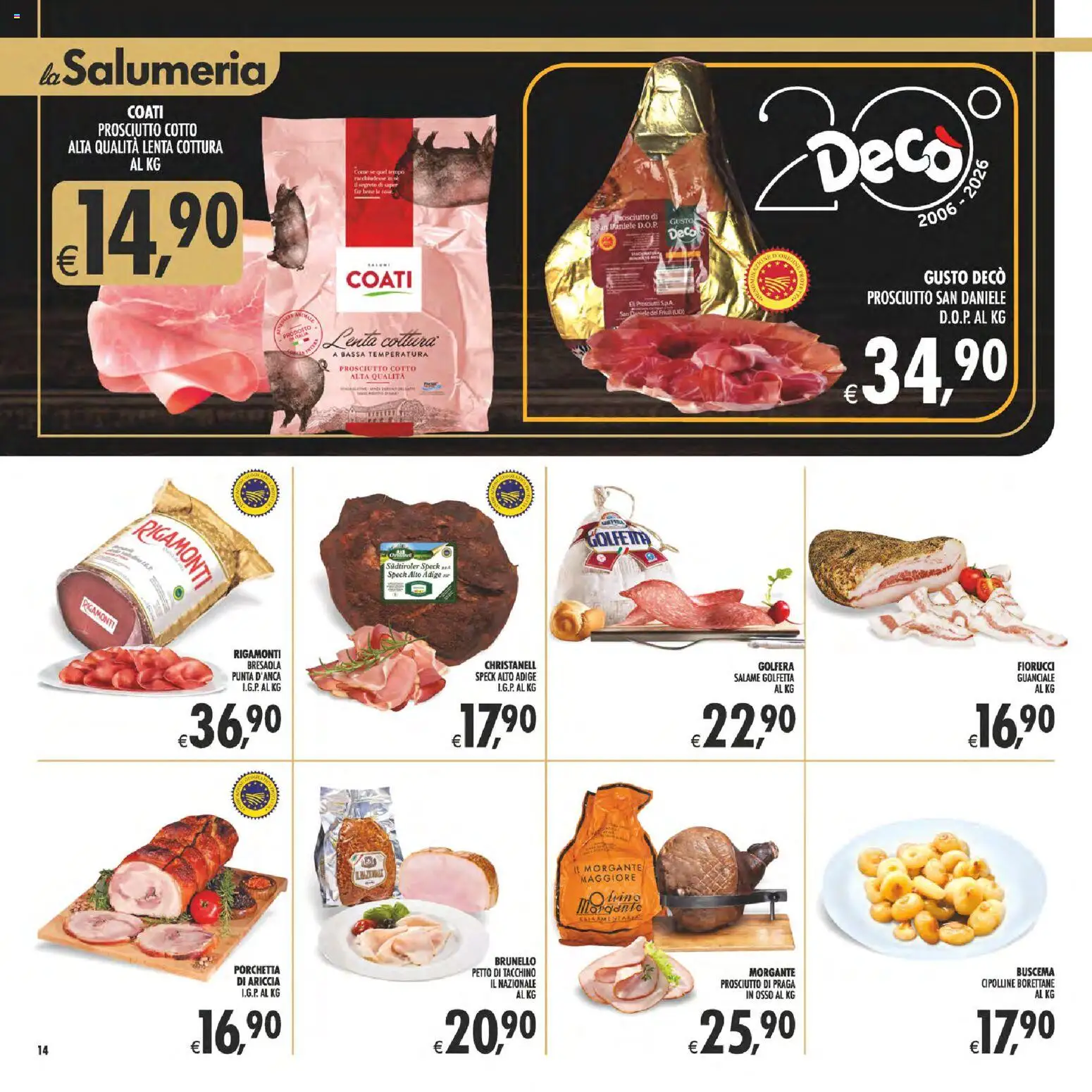 Volantino Decò del 13/10/2026 | Pagina: 14 | Prodotti: Prosciutto Cotto, Tacchino, Prosciutto, Guanciale