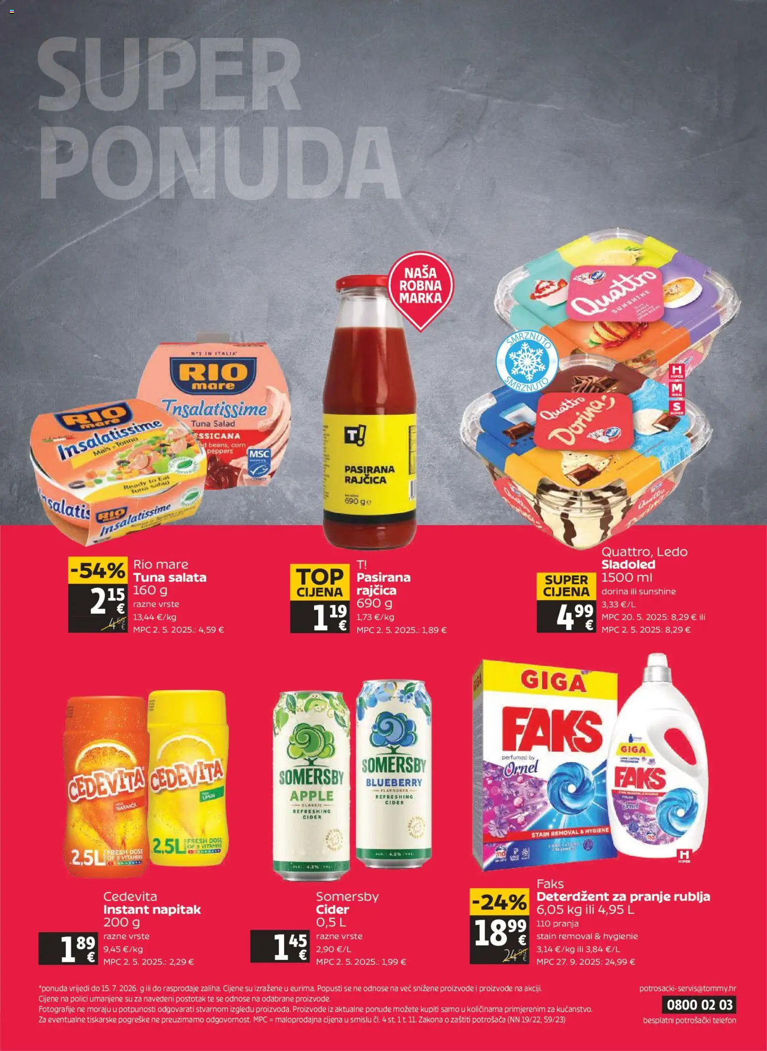 Tommy katalog | vrijedi od 09.07.2026 | Stranica: 32 | Proizvodi: Faks, Rio Mare, Sladoled, Tuna