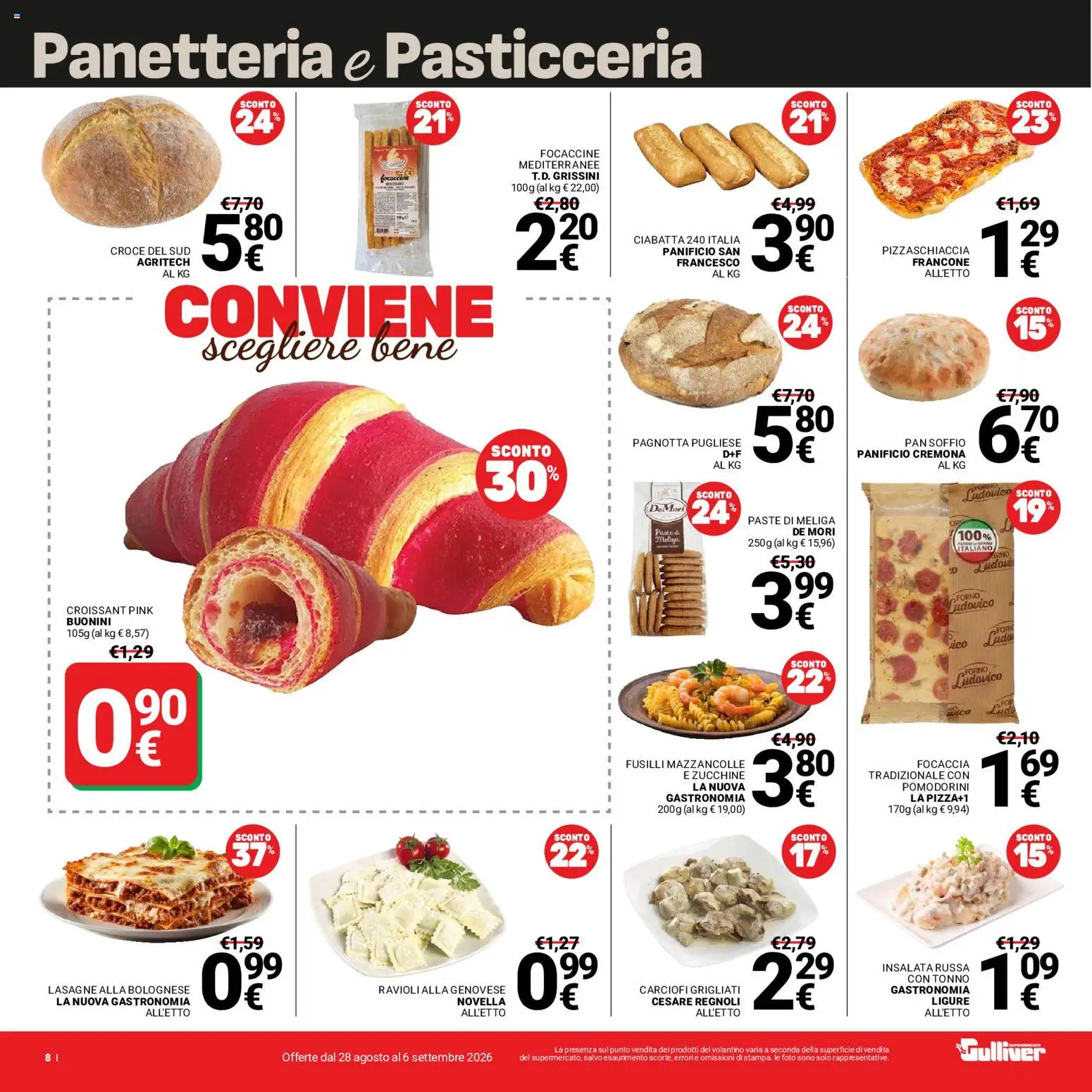Volantino Gulliver del 28/08/2026 | Pagina: 8 | Prodotti: Focaccia, Insalata, Tonno, Zucchine