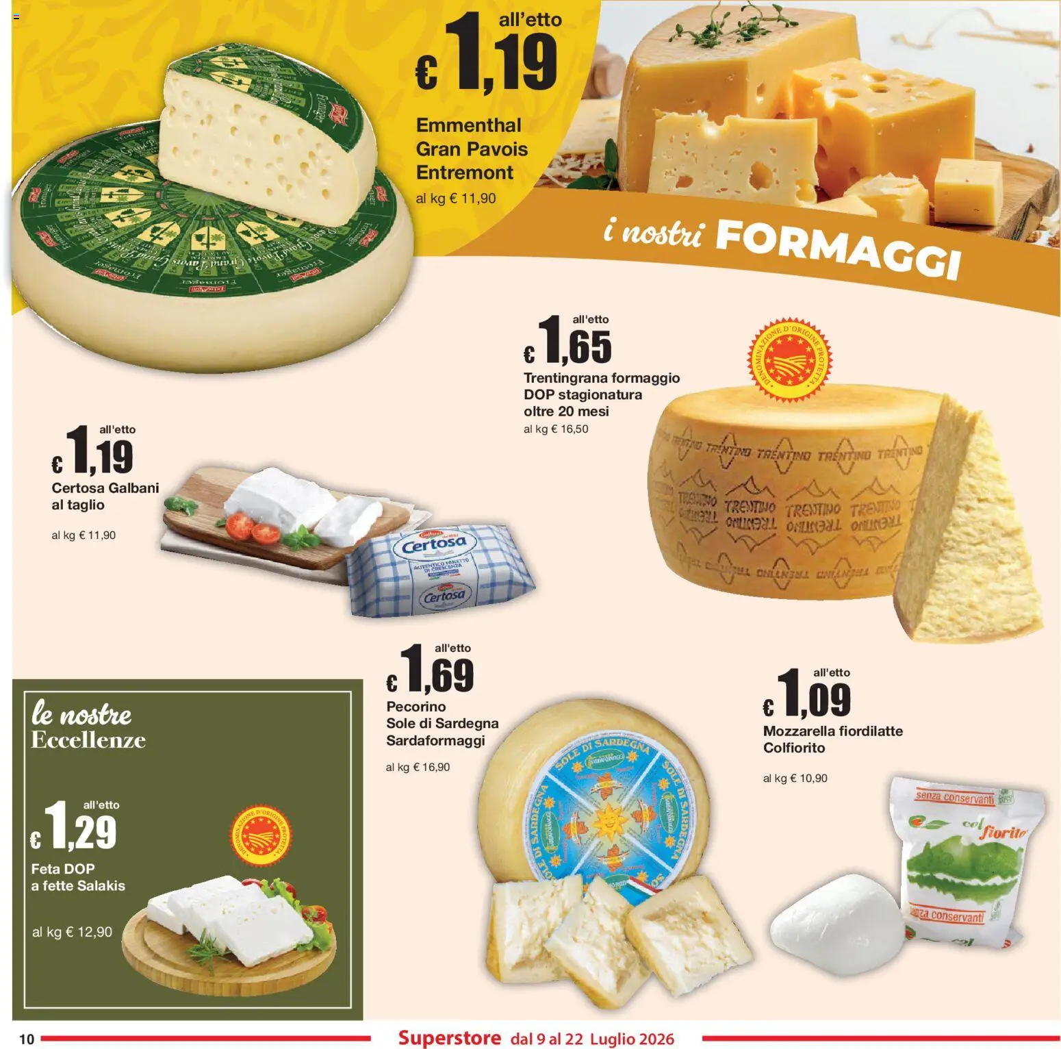 Volantino Sì con Te del 09/07/2026 | Pagina: 10 | Prodotti: Mozzarella, Formaggio, Feta, Pecorino