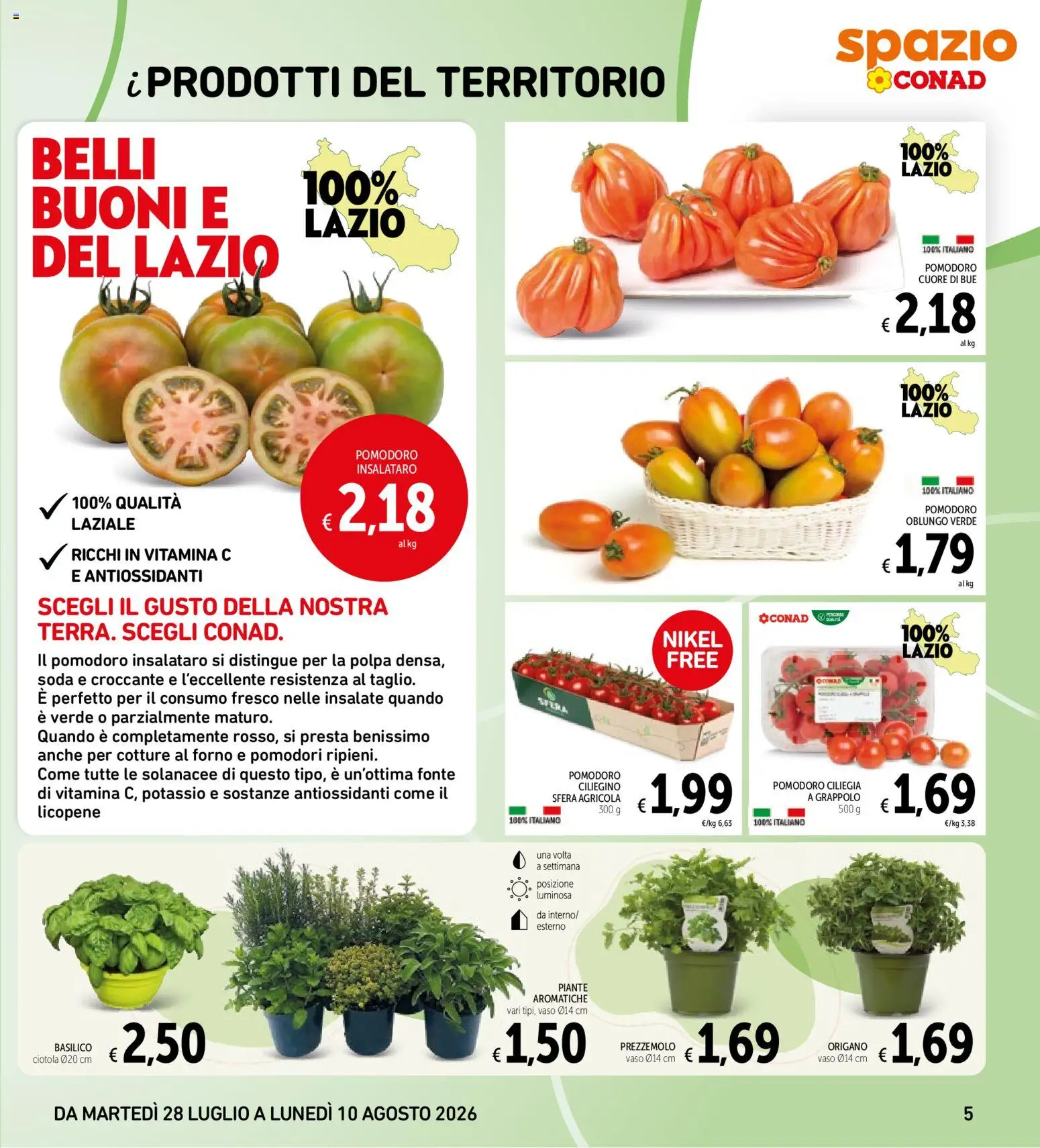 Volantino Spazio Conad del 28/07/2026 | Pagina: 5 | Prodotti: Pomodoro, Pomodori, Prezzemolo, Forno