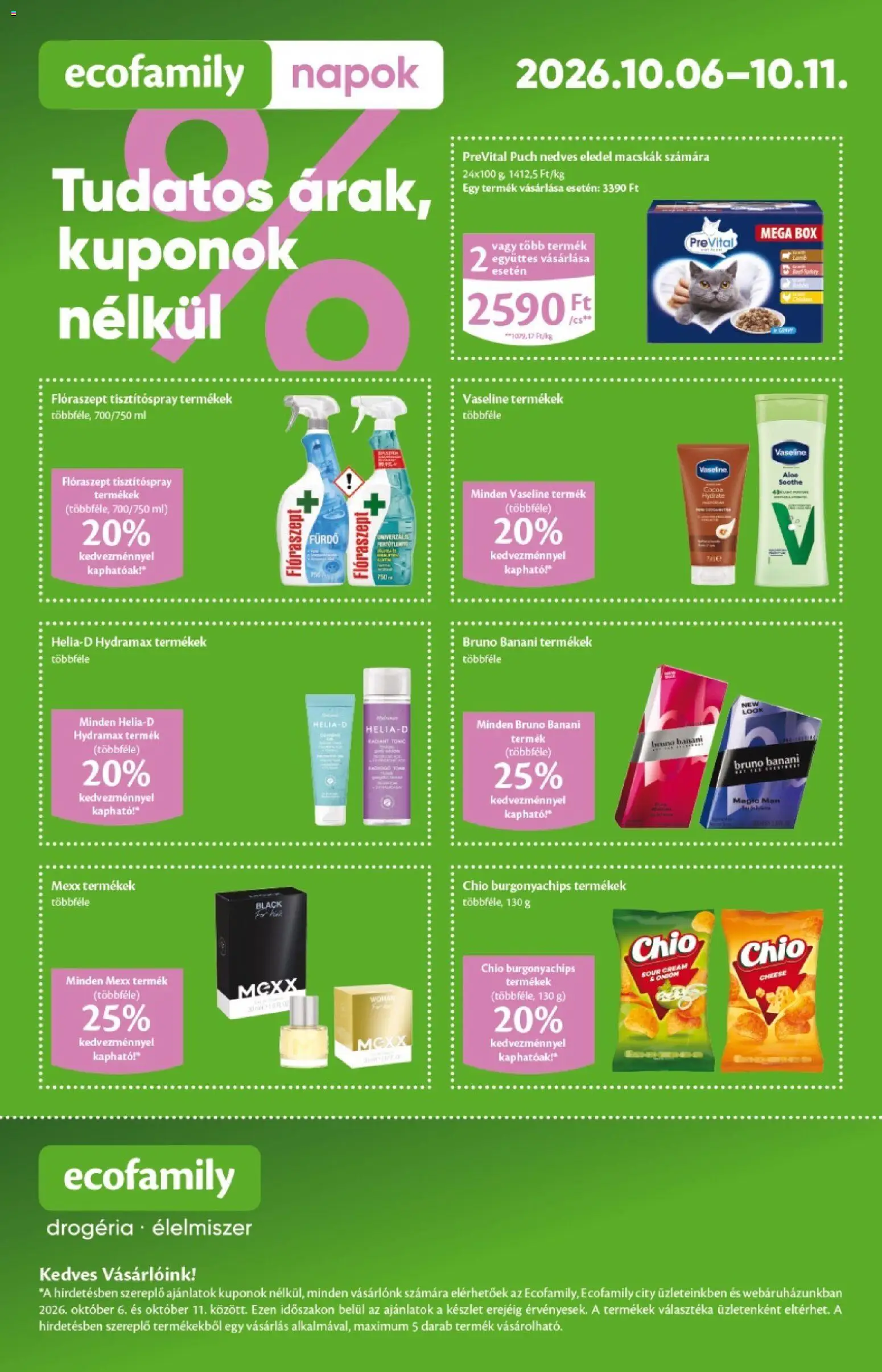 Ecofamily akciós ujság - amely érvényes a következő dátumtól: 2026.10.01. | Oldal: 4 | Termékek: Chio, Burgonyachips, Prevital