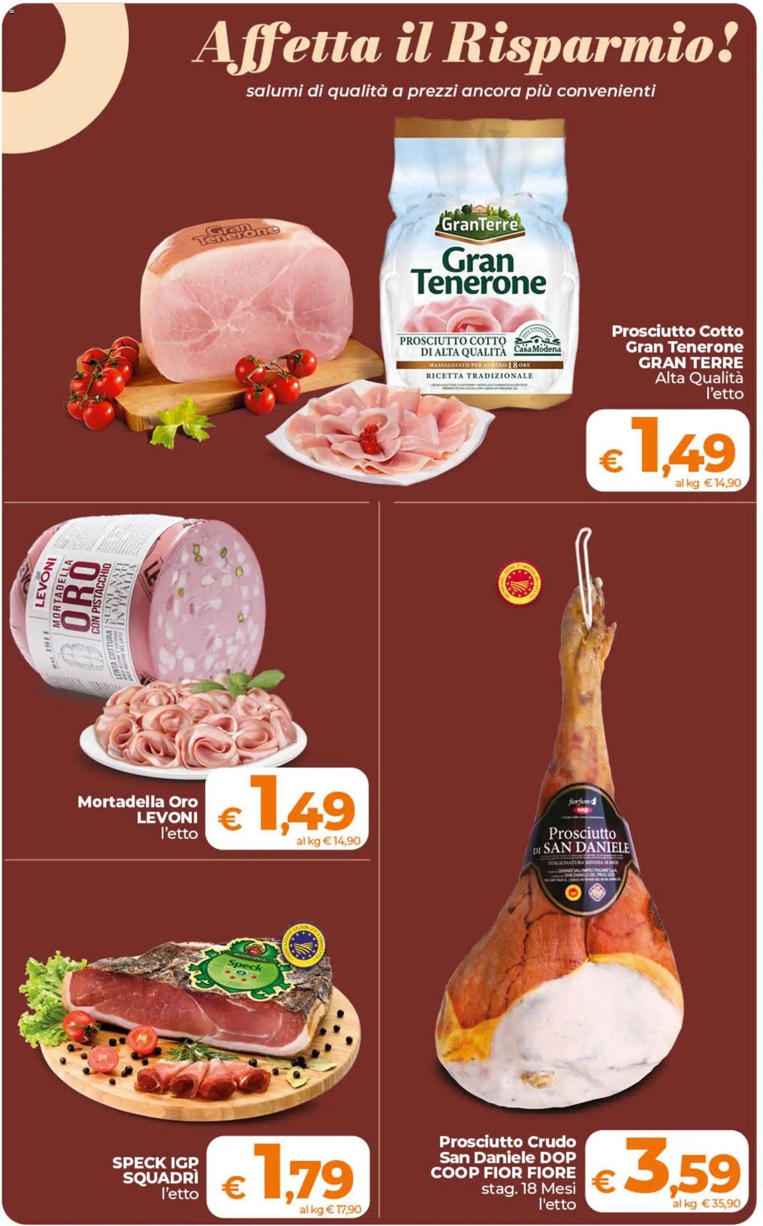 Volantino Ipercoop del 11/08/2026 | Pagina: 24 | Prodotti: Speck, Prosciutto Crudo, Pistacchio, Mortadella