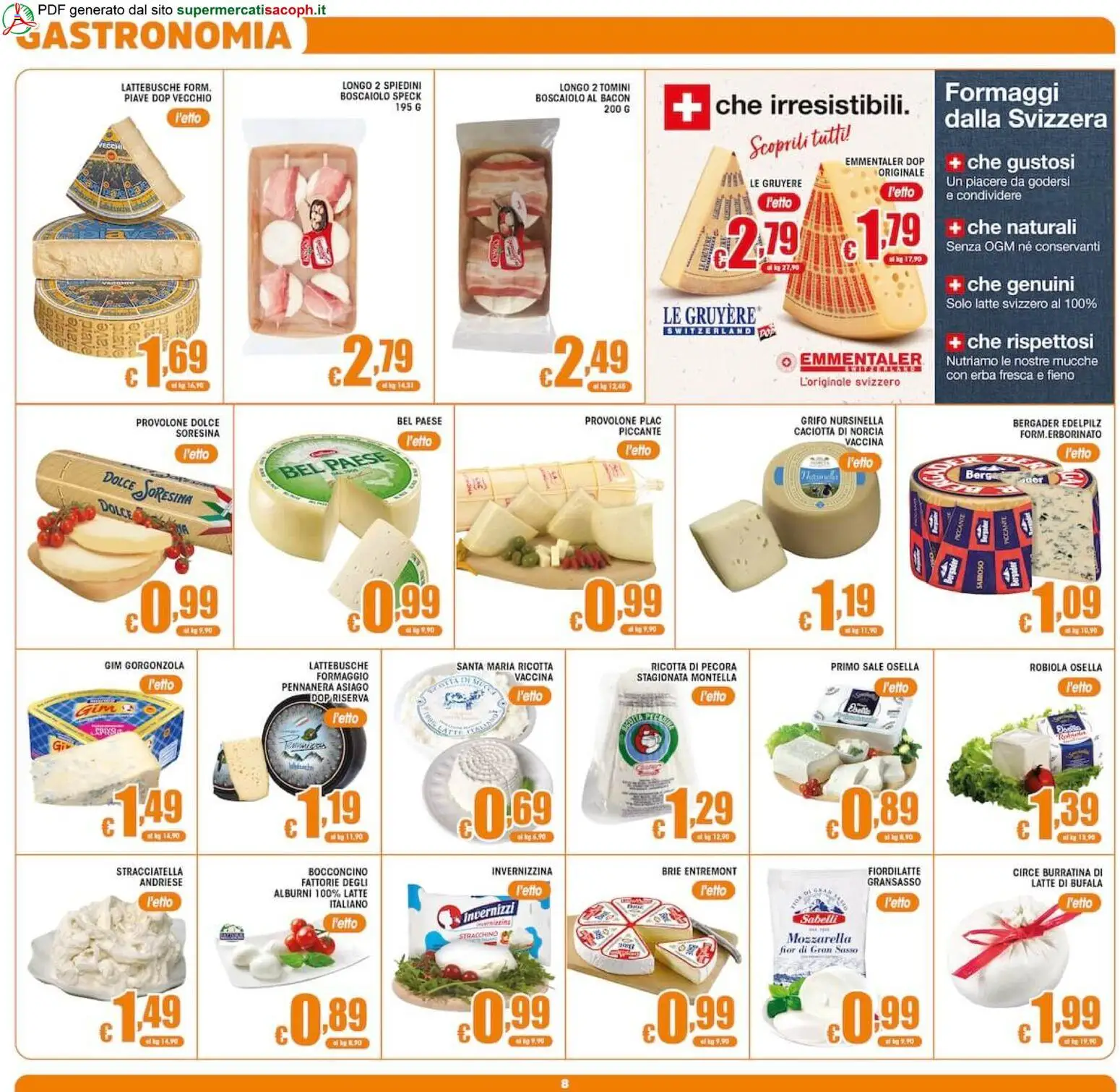 Volantino Sacoph del 02/10/2026 | Pagina: 8 | Prodotti: Speck, Mozzarella, Letto, Spiedini