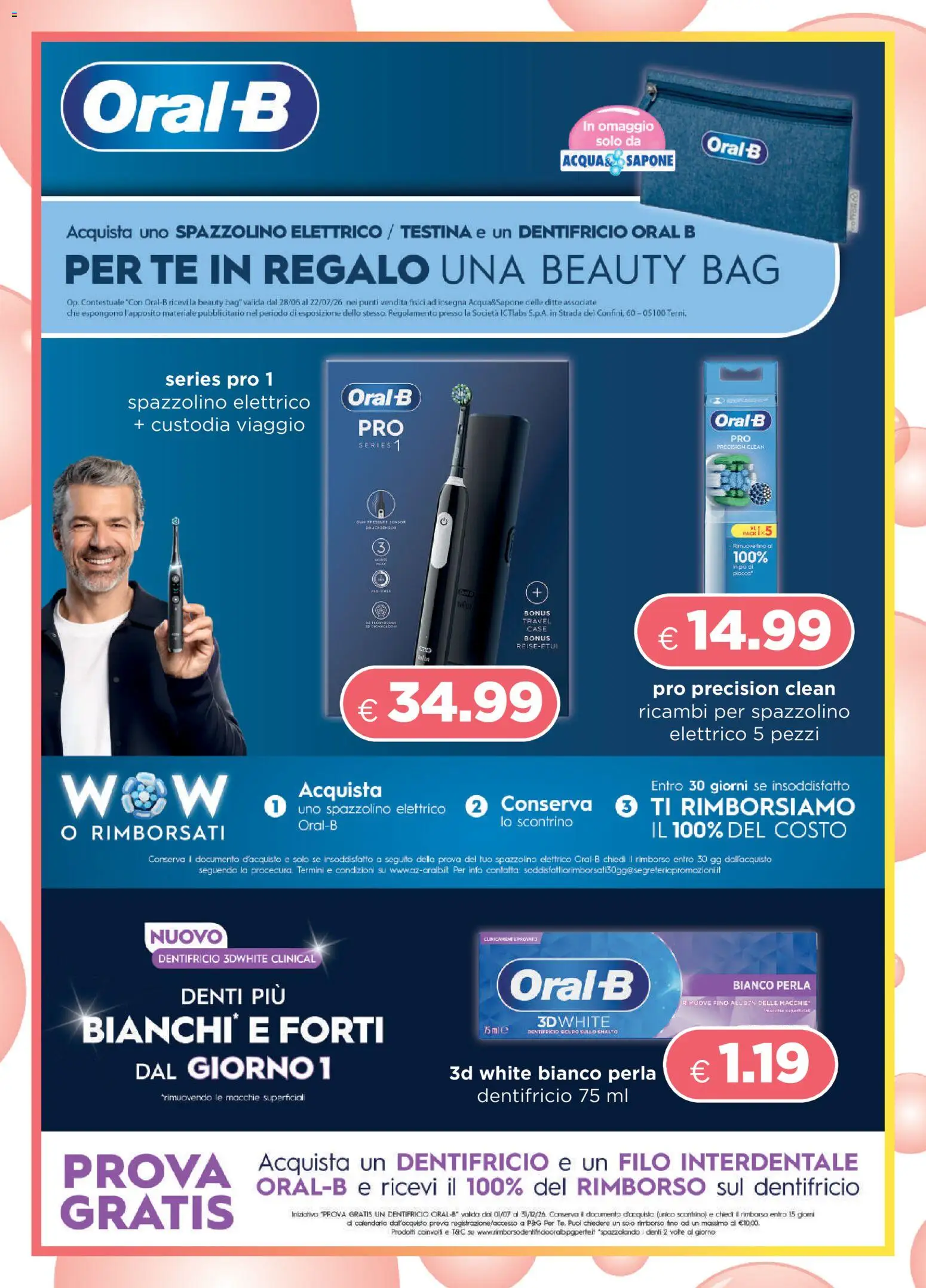 Volantino Acqua e Sapone del 28/06/2026 | Pagina: 16 | Prodotti: Dentifricio, Spazzolino, Filo interdentale, Spazzolino elettrico