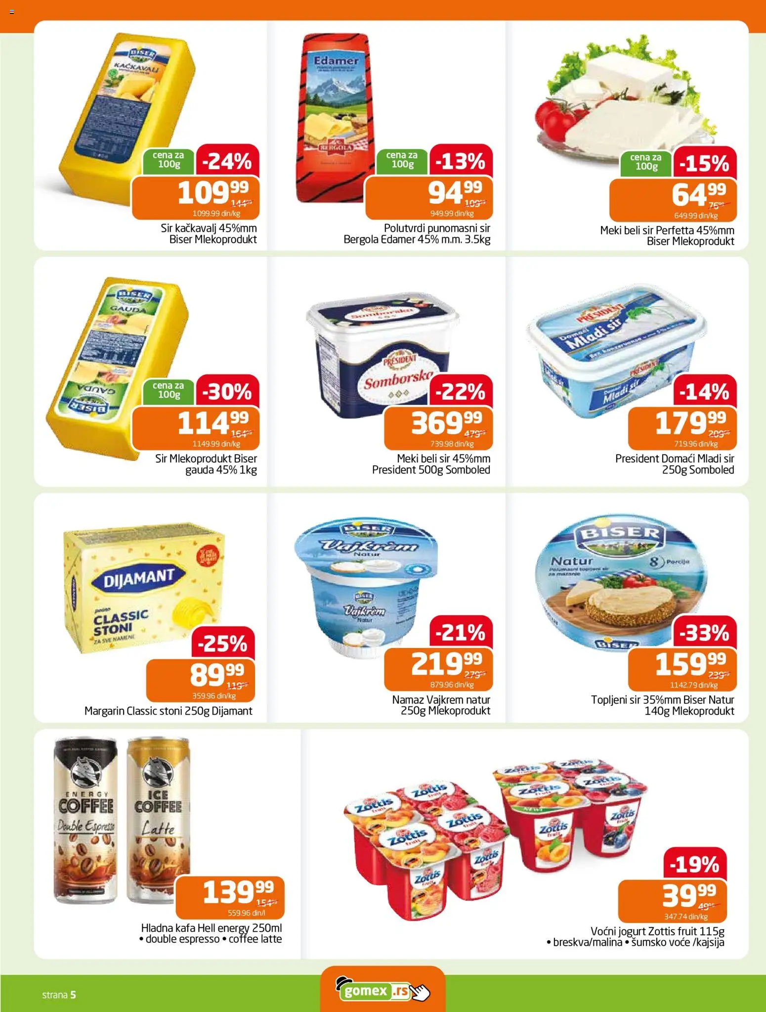 Gomex katalog - važi od 22.07.2026 | Strana: 5 | Proizvode: Edamer, Margarin, Vajkrem, Kafa