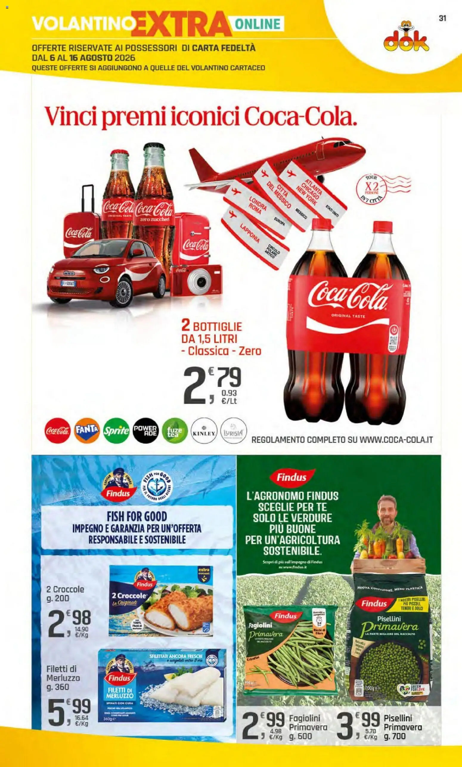 Volantino DOK del 06/08/2026 | Pagina: 31 | Prodotti: Tè, Merluzzo, Fanta, Coca Cola