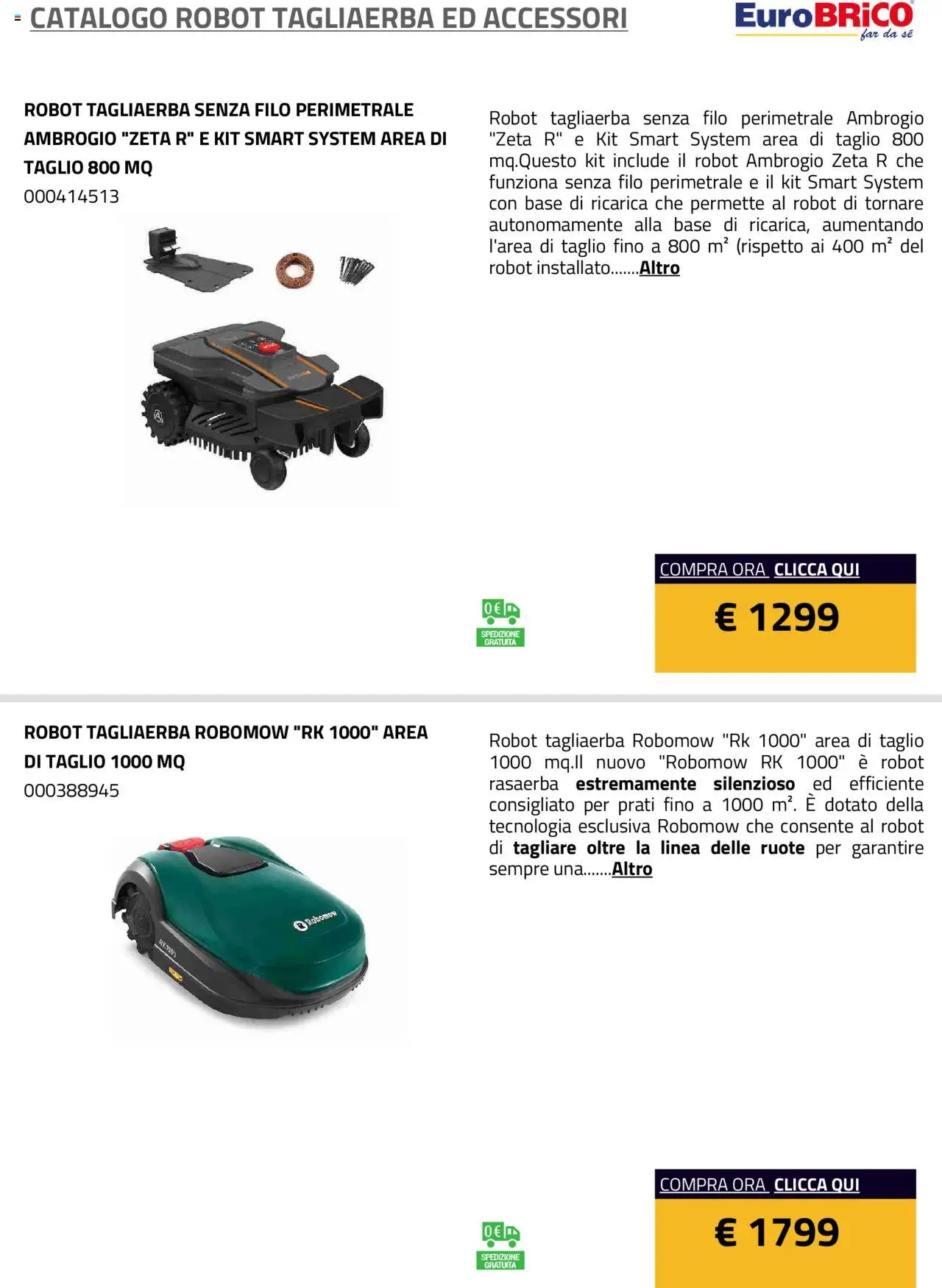 Volantino Eurobrico del 23.07.2025 | Pagina: 10 | Prodotti: Rasaerba, Robot