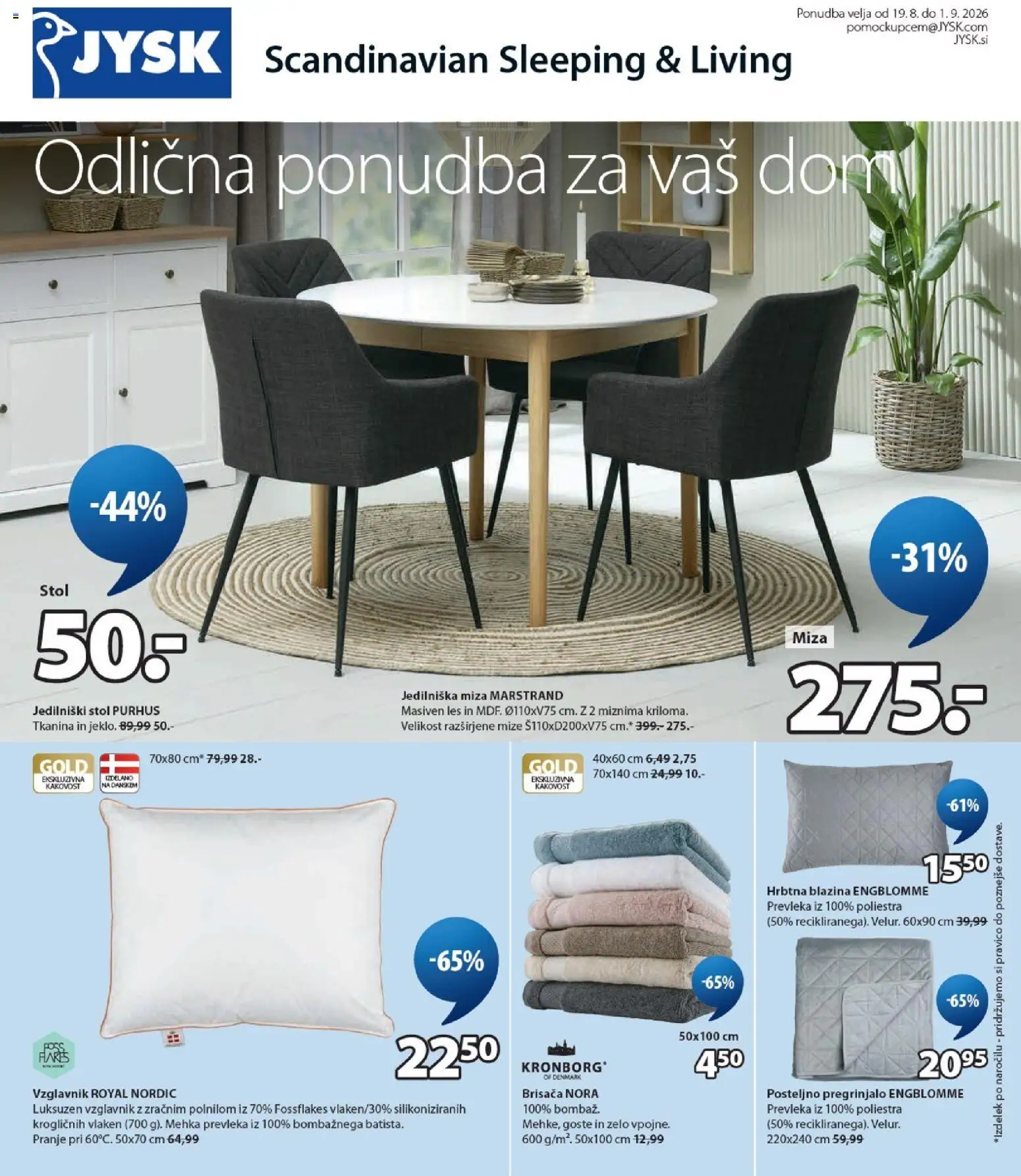 Novi JYSK katalog ponudbe – veljaven od 19.08.2026 | Stran: 1 | Izdelki: Vzglavnik, Blazina, Miza, Stol