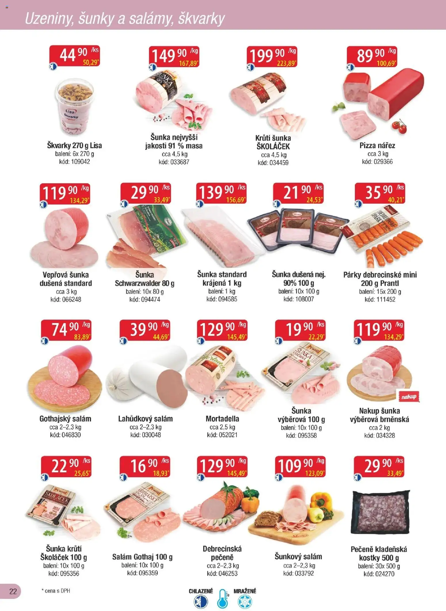 Astur & Qanto leták - Velkoobchod fresh 08/2026 od 01.08.2026 | Strana: 22 | Produkty: Krůtí šunka, Šunkový salám, Škvarky, Gothajský salám