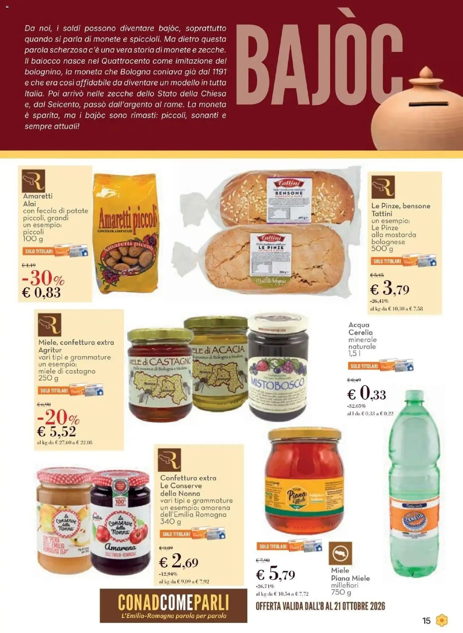 Anteprima volantino Conad dal 08/10/2026 prossima settimana | Pagina: 15 | Prodotti: Patate, Acqua, Acqua minerale, Amarena