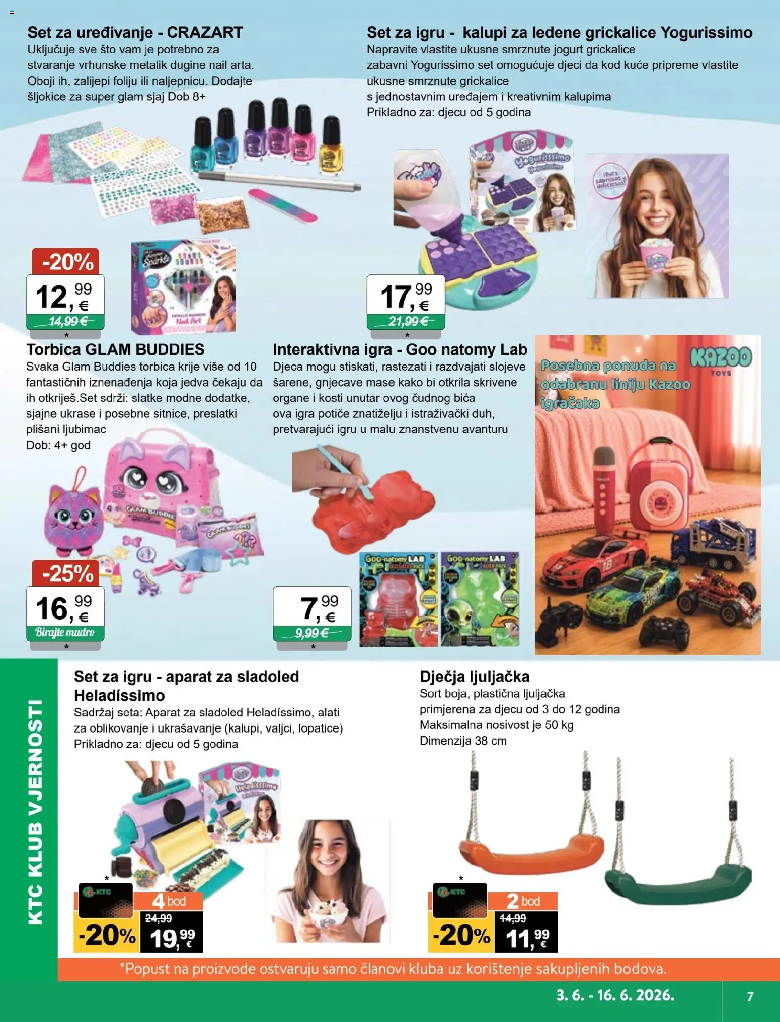 KTC katalog | vrijedi od 03.06.2026 | Stranica: 7 | Proizvodi: Jogurt, Sladoled, Torbica, Kalupi