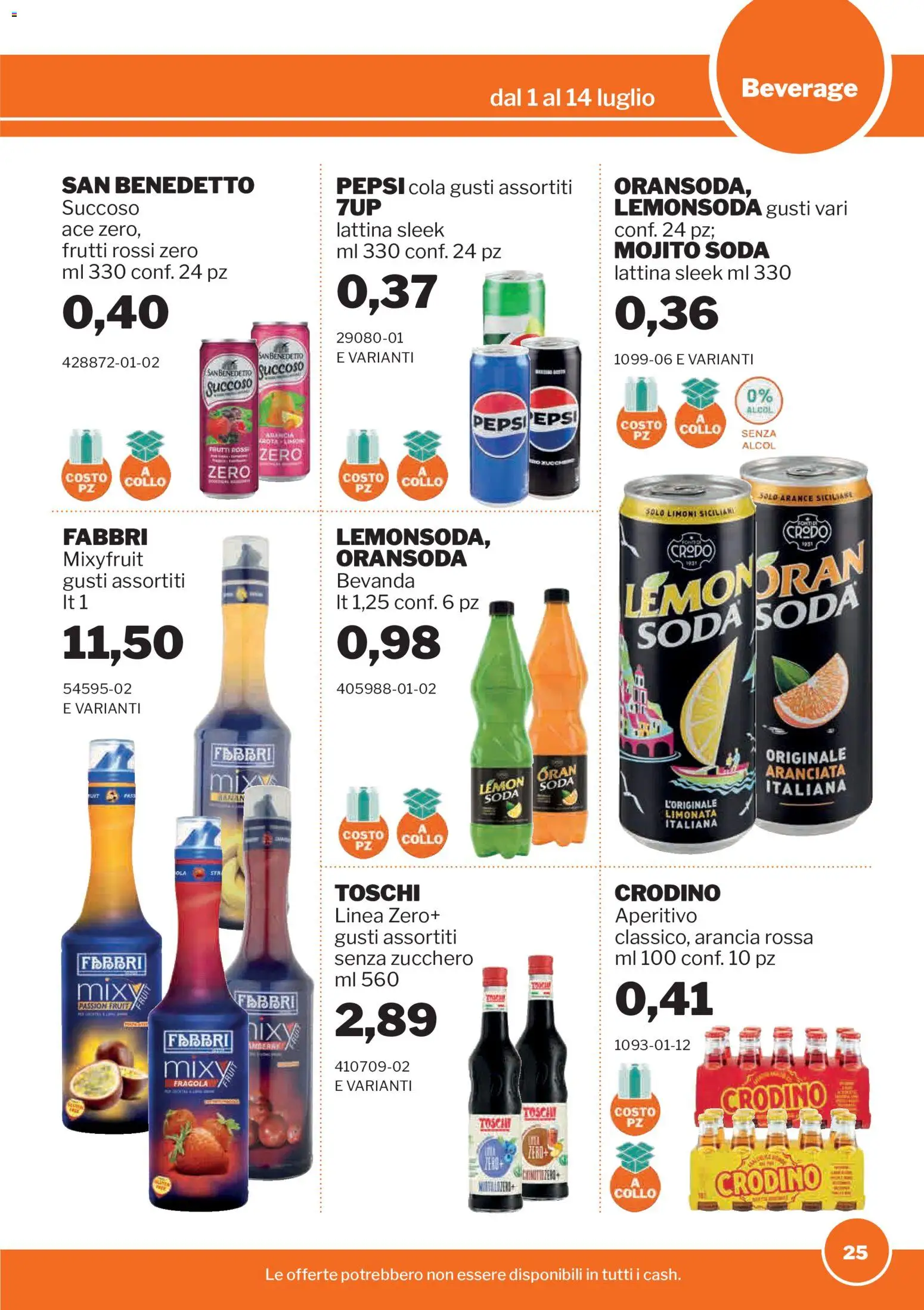 Volantino Sogegross del 01/07/2026 | Pagina: 25 | Prodotti: Arance, Arancia, Pepsi, Aperitivo