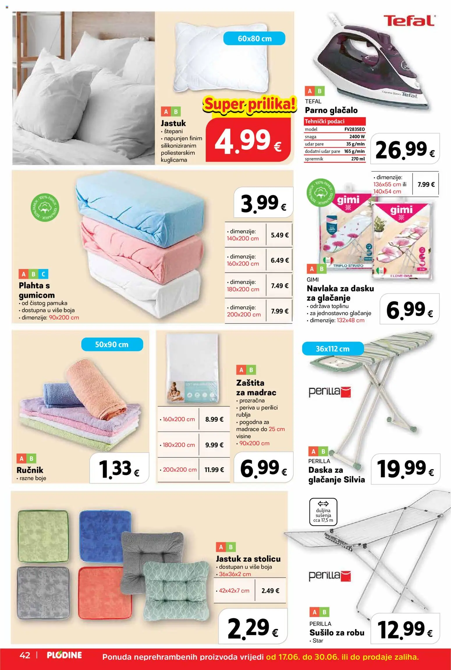 Plodine katalog | vrijedi od 17.06.2026 | Stranica: 42 | Proizvodi: Madrac, Jastuk, Ručnik, Plahta