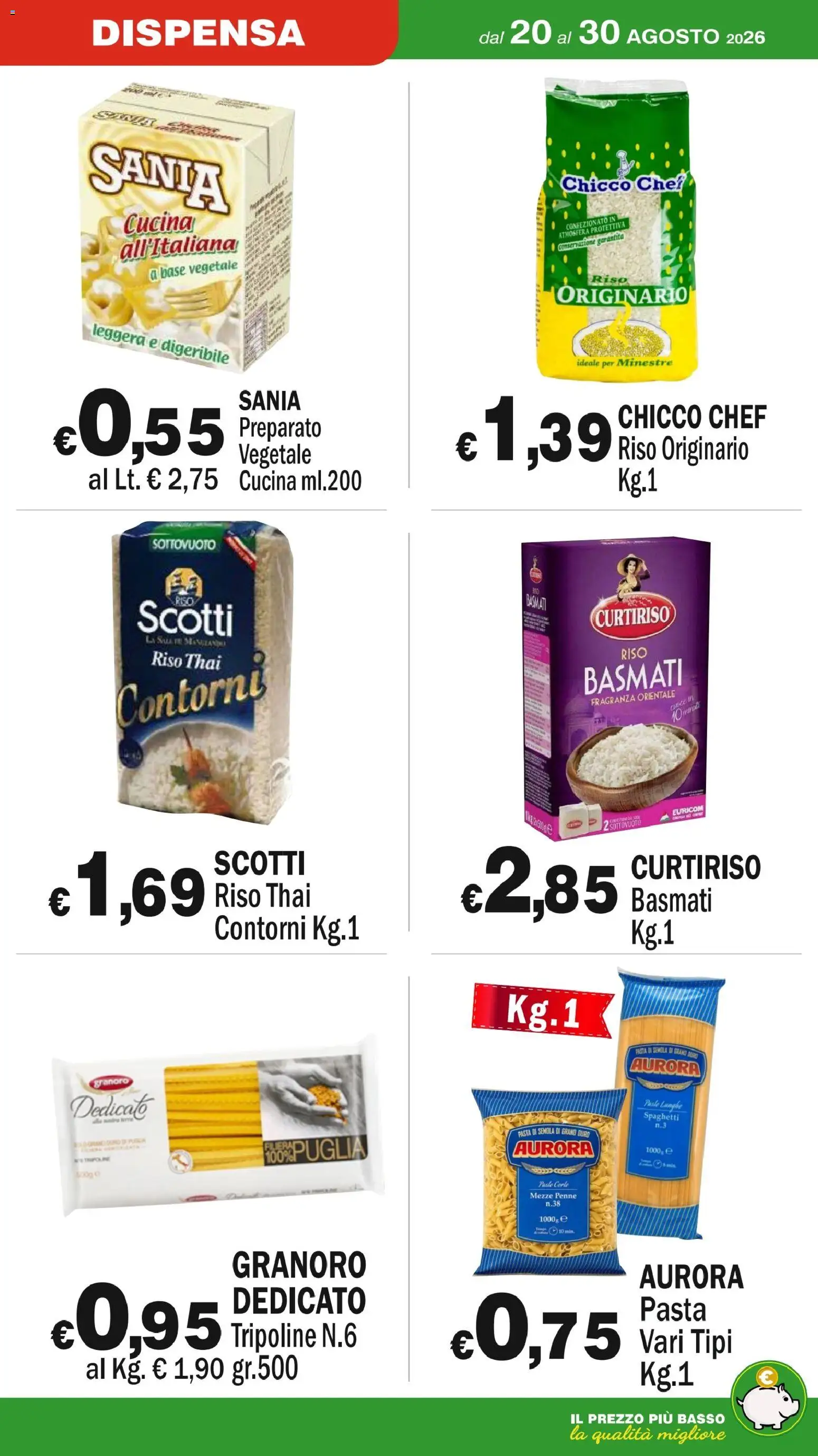 Volantino Primo Prezzo del 20/08/2026 | Pagina: 8 | Prodotti: Granoro, Contorni, Basso, Fragranza