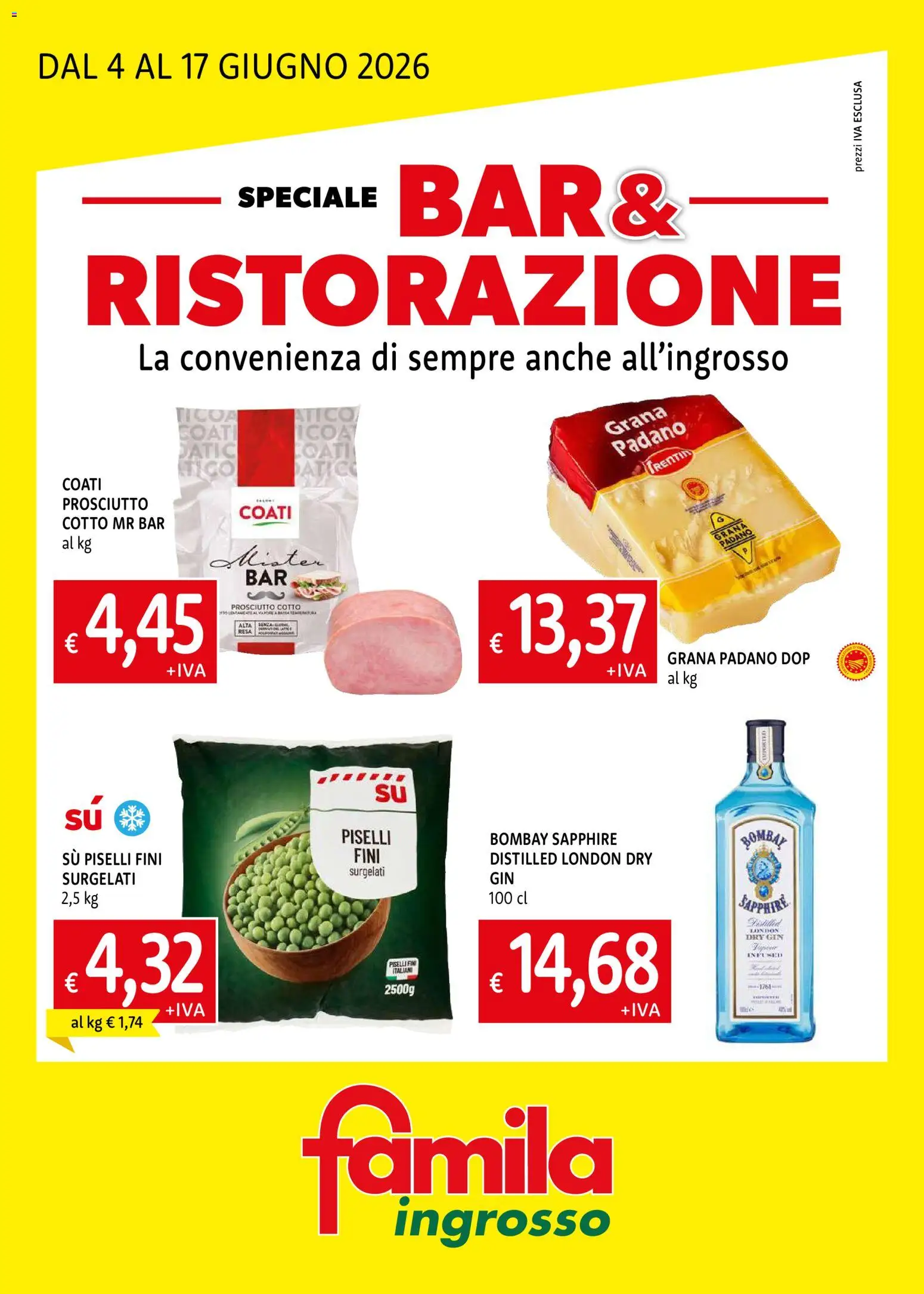 Volantino Famila del 04.06.2026 | Pagina: 1 | Prodotti: Prosciutto Cotto, Gin, Piselli, Grana Padano