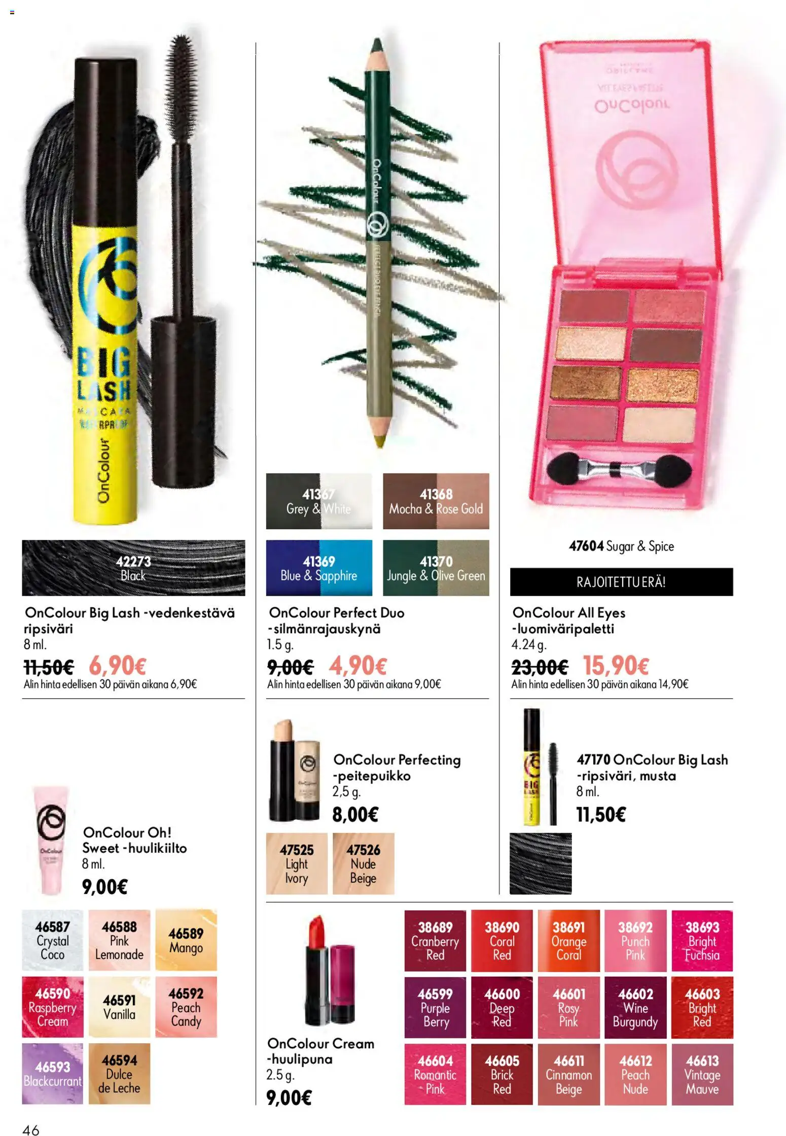 Oriflame - Esite 10 – voimassa 15/07/2026 alkaen | Sivu: 46